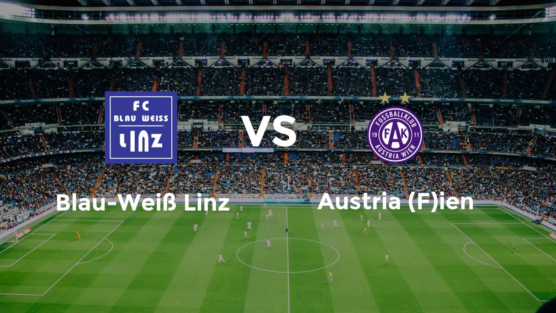 Blau-Weiß Linz vs Austria (F)ien
