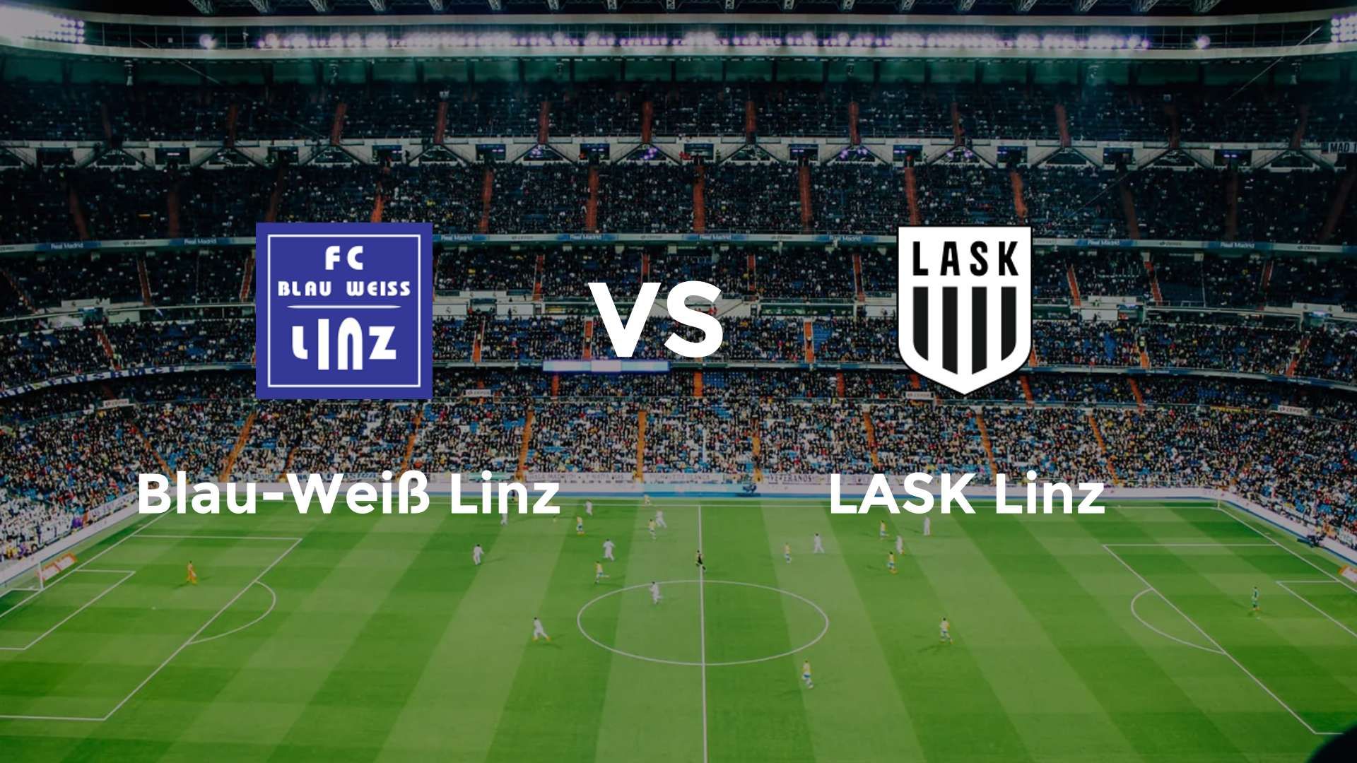 Blau-Weiß Linz vs LASK Linz