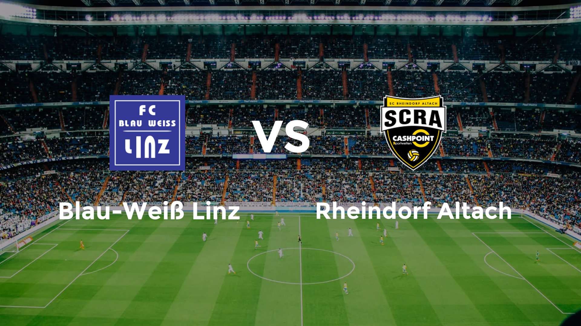Blau-Weiß Linz vs Rheindorf Altach