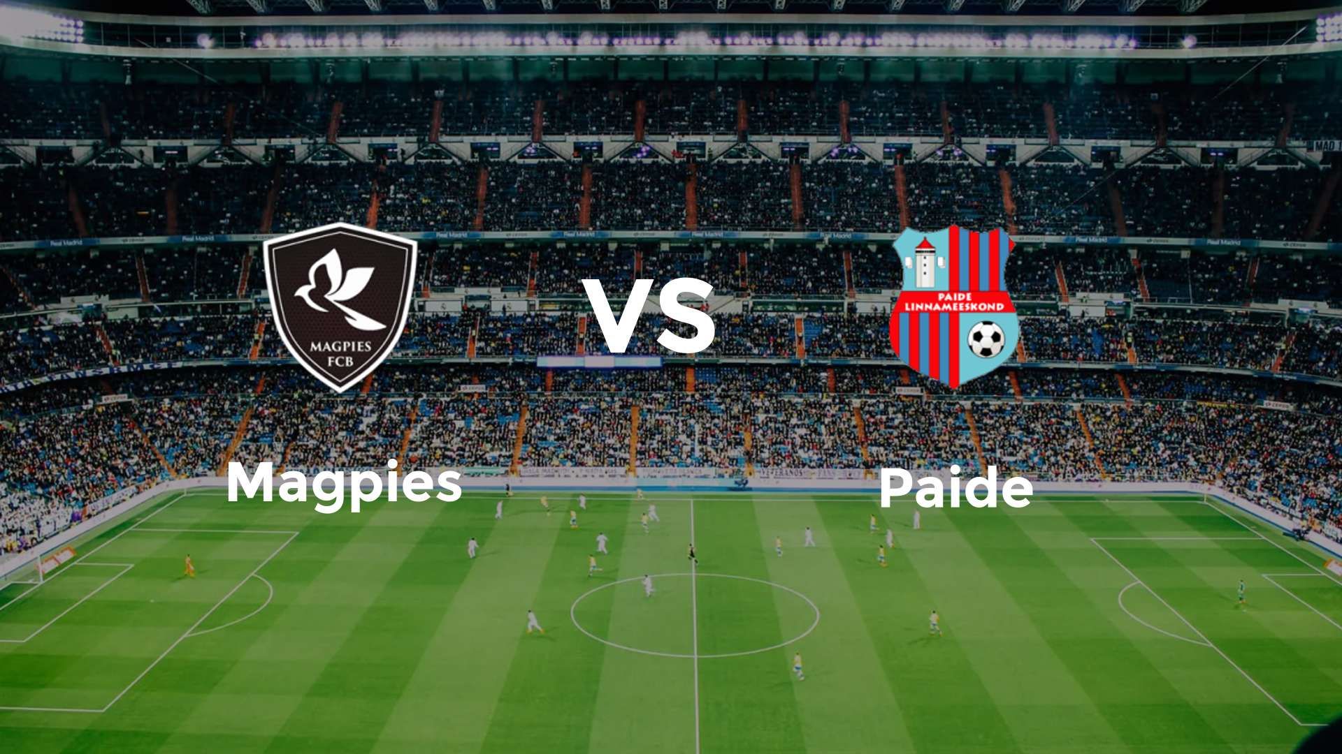 FC Bruno's Magpies vs Paide Linnameeskond