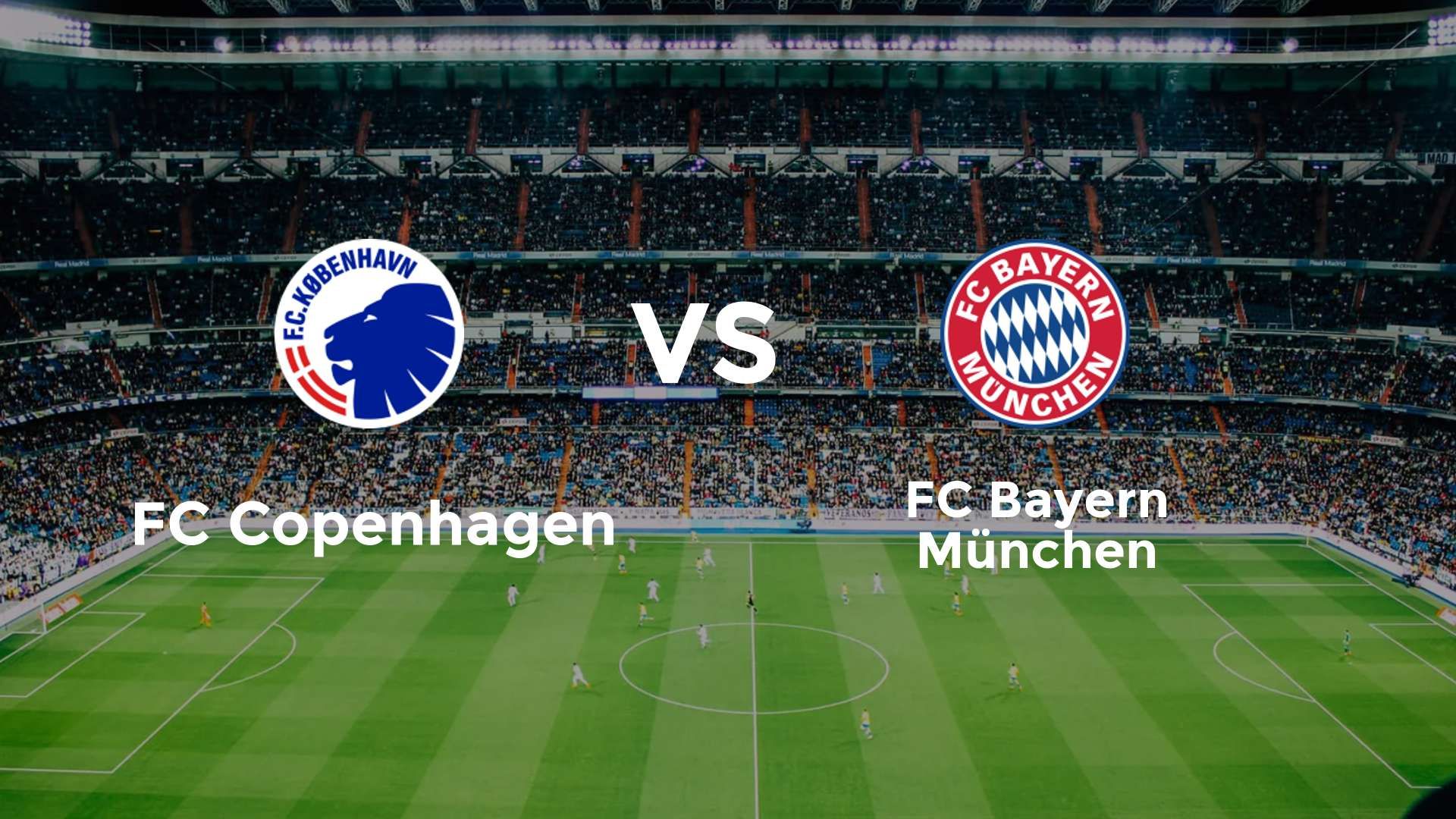 FC Copenhagen vs FC Bayern München