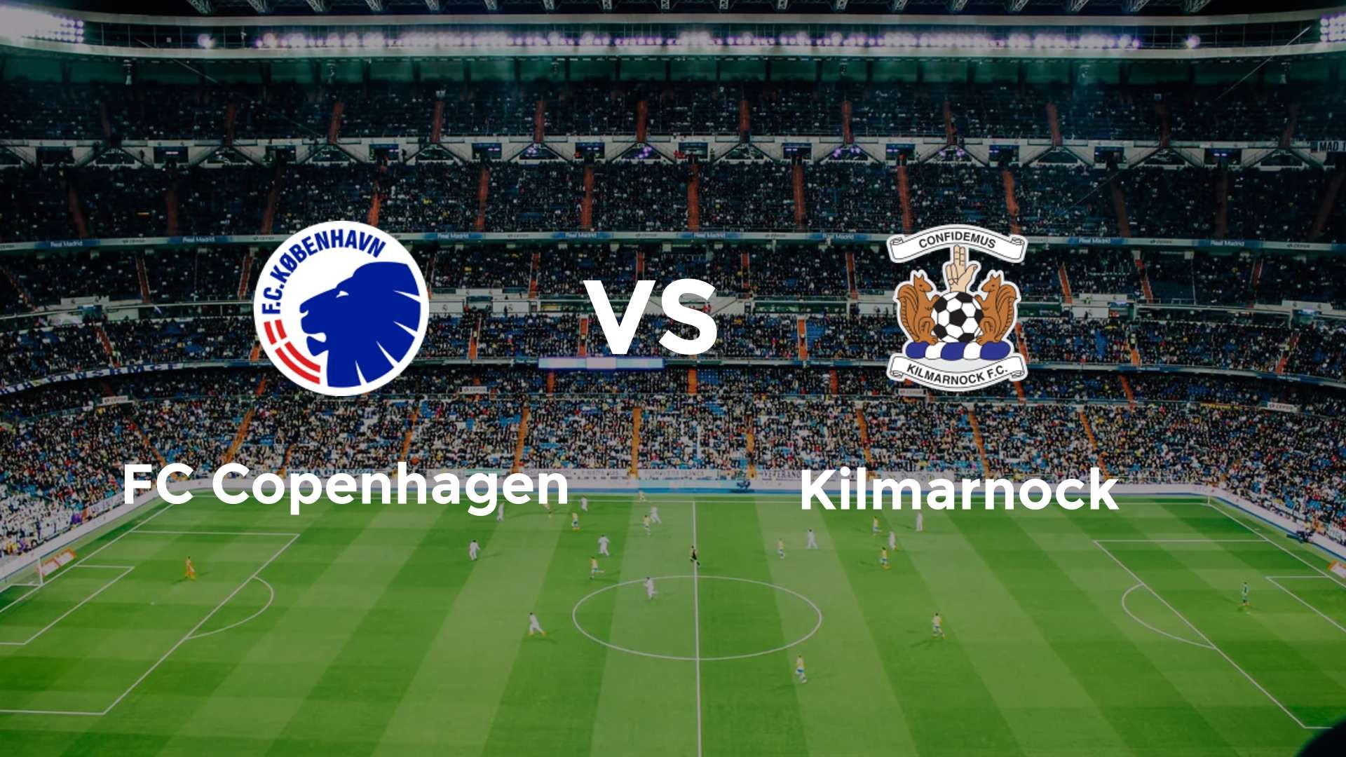 FC Copenhagen vs Kilmarnock