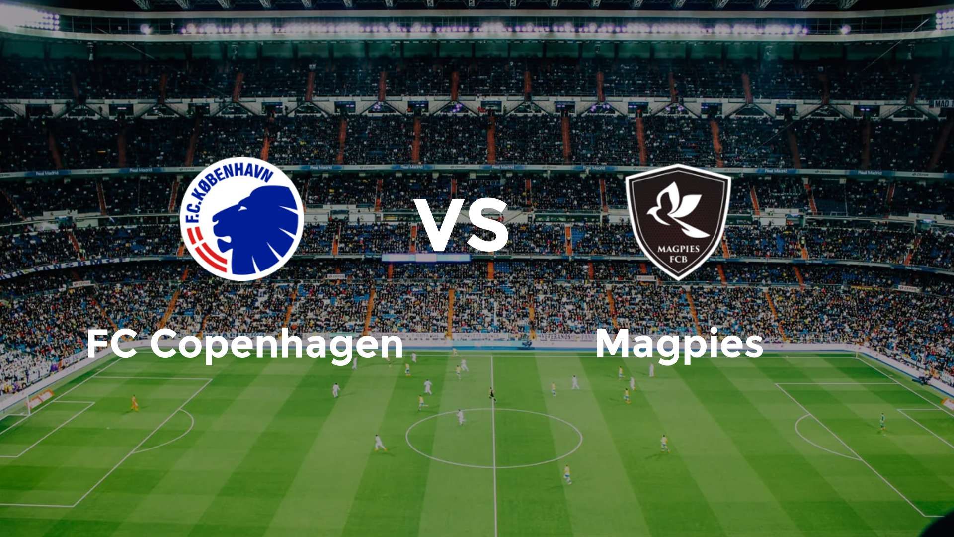 FC Copenhagen vs Magpies