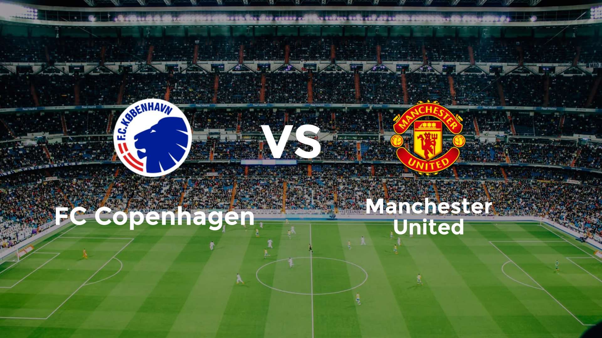 FC Copenhagen vs Manchester United