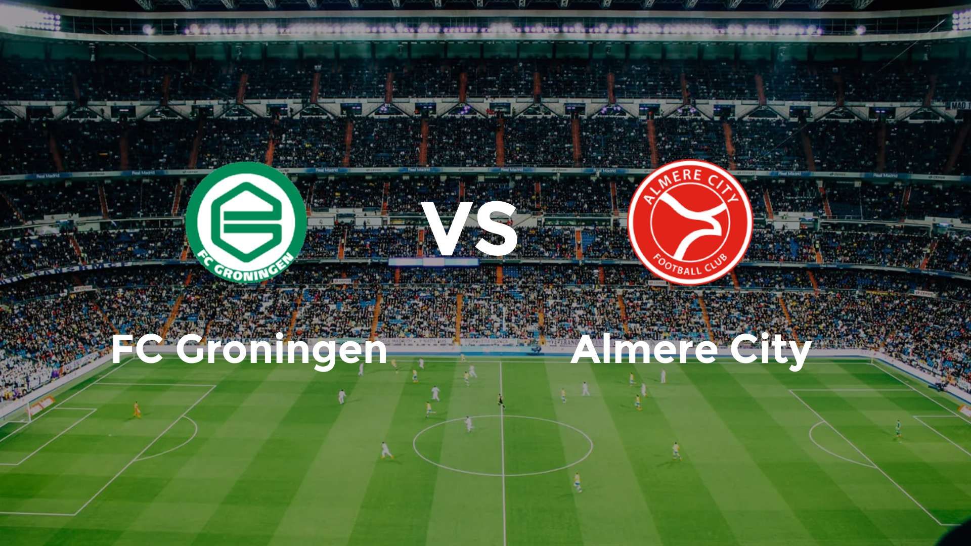 FC Groningen vs Almere City