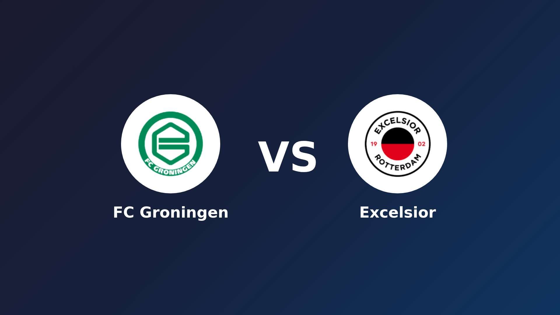 FC Groningen vs Excelsior