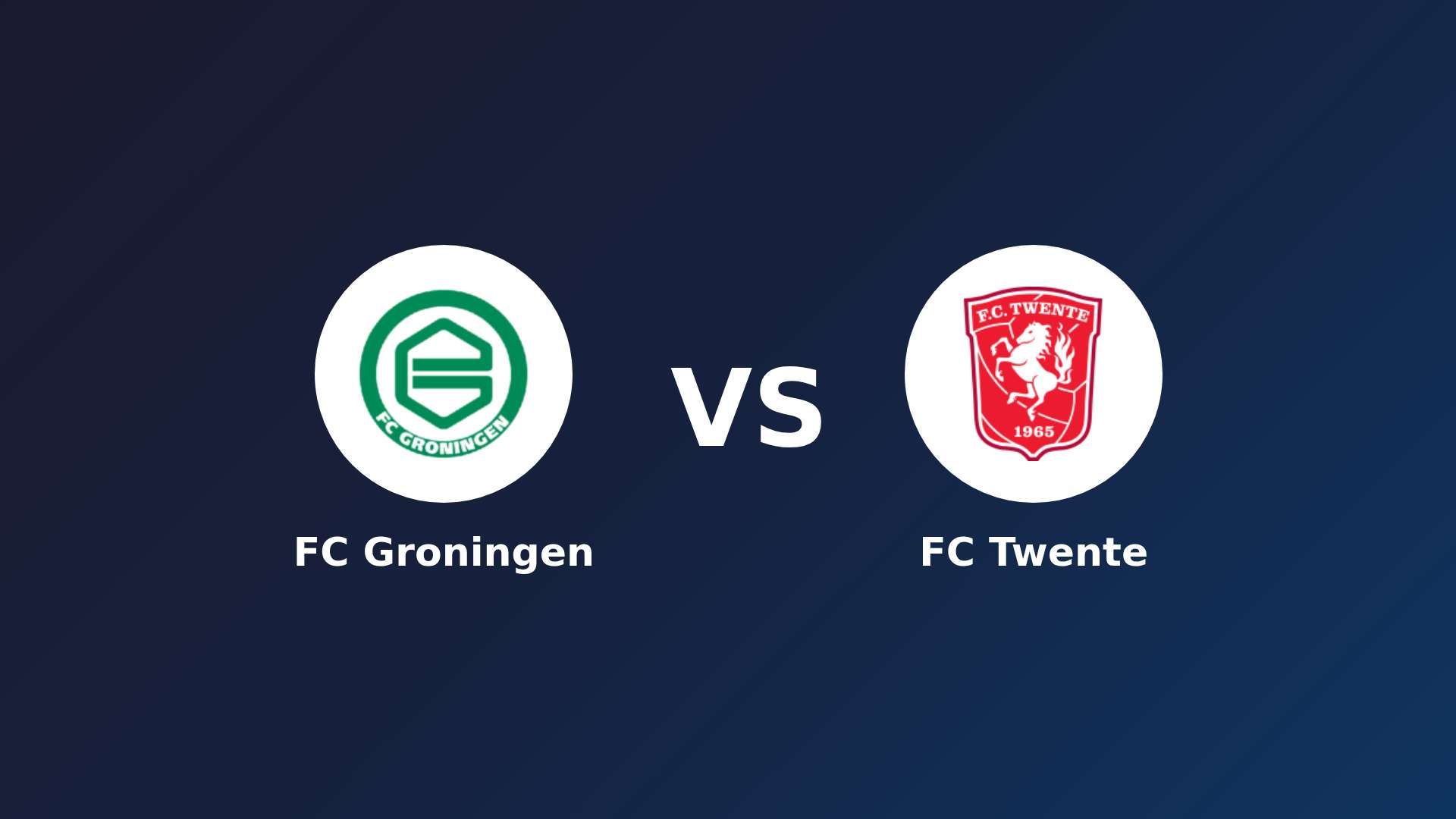 FC Groningen vs FC Twente