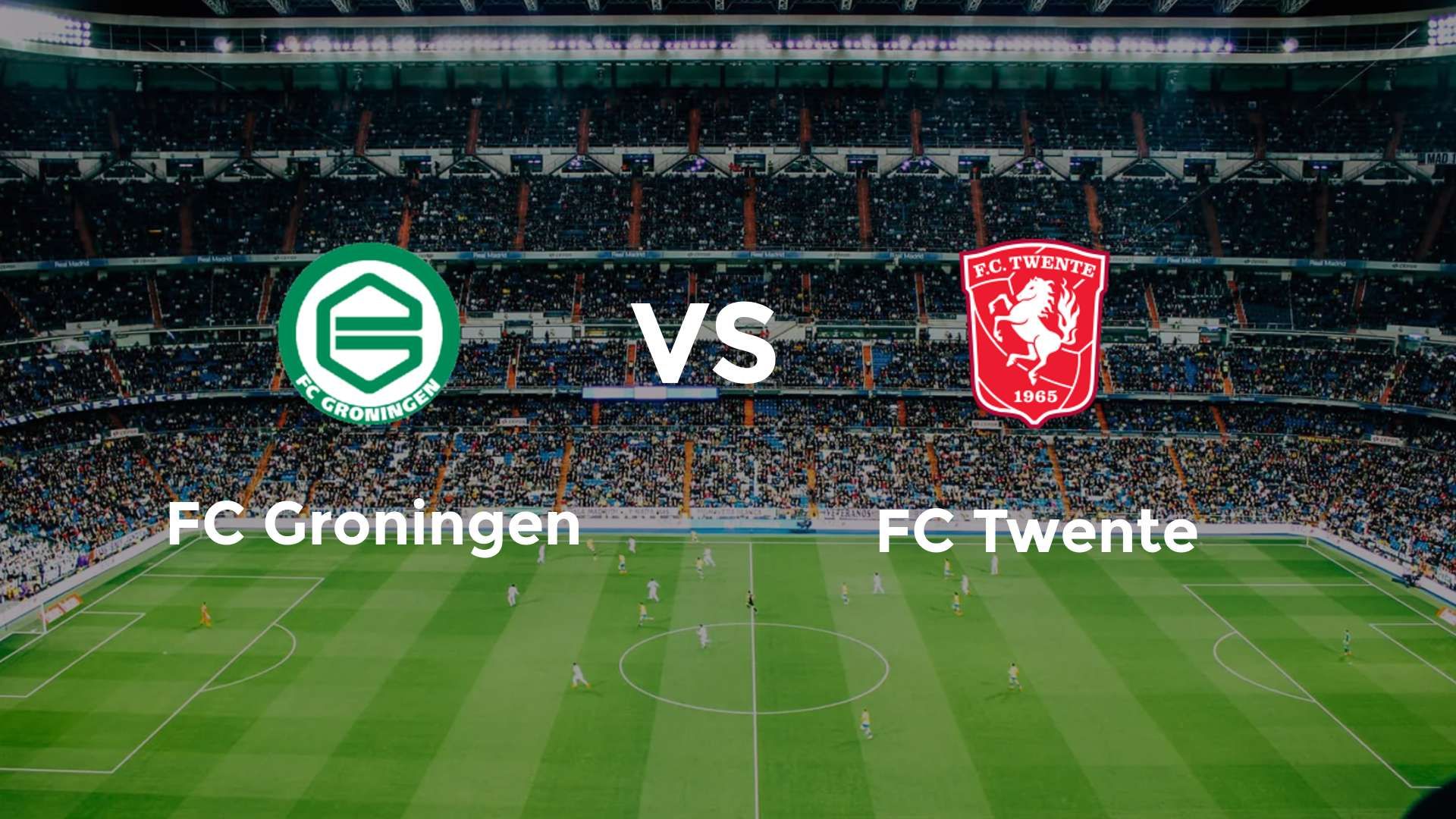 FC Groningen vs FC Twente
