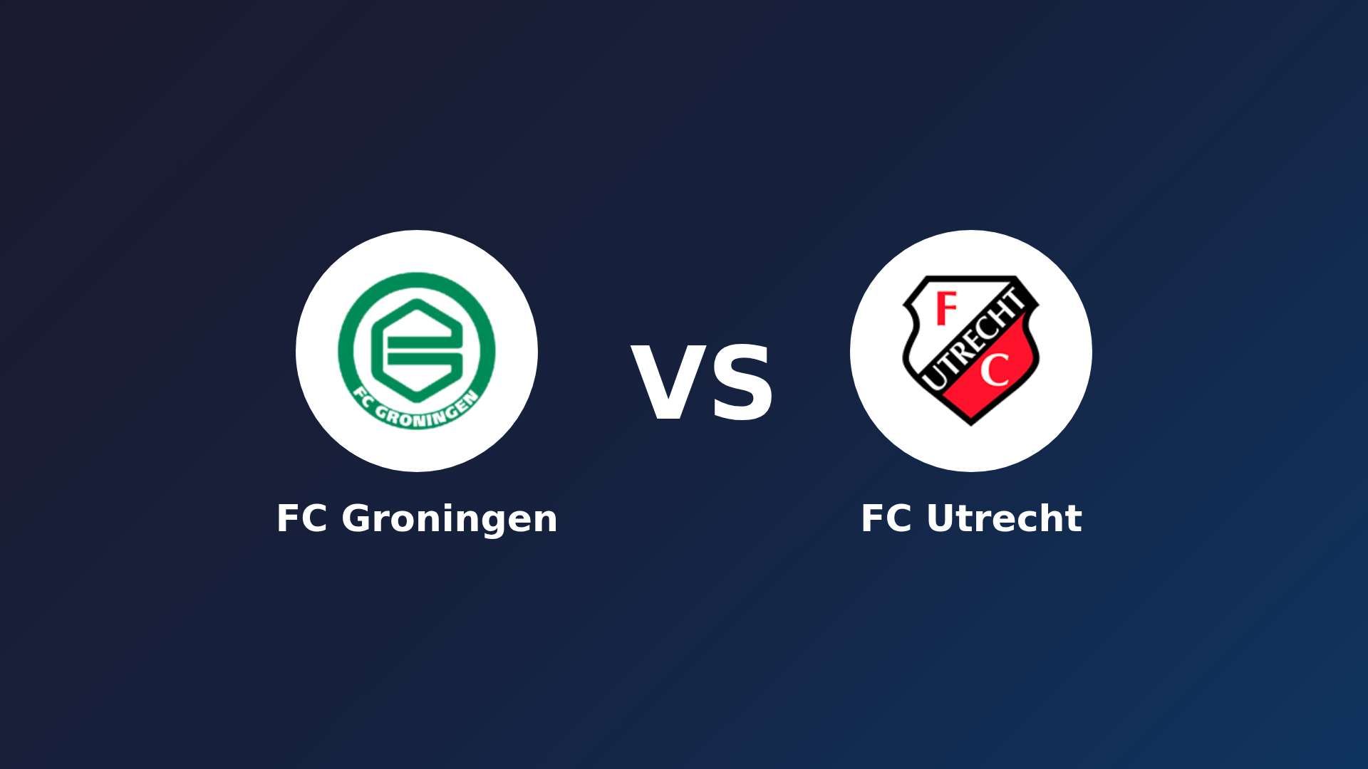 FC Groningen vs FC Utrecht