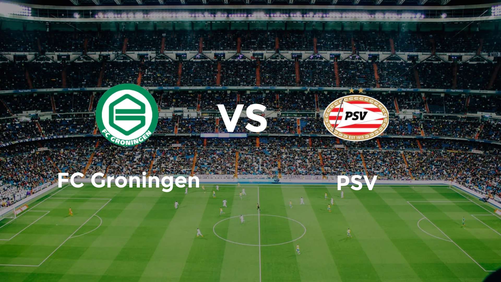 FC Groningen vs PSV