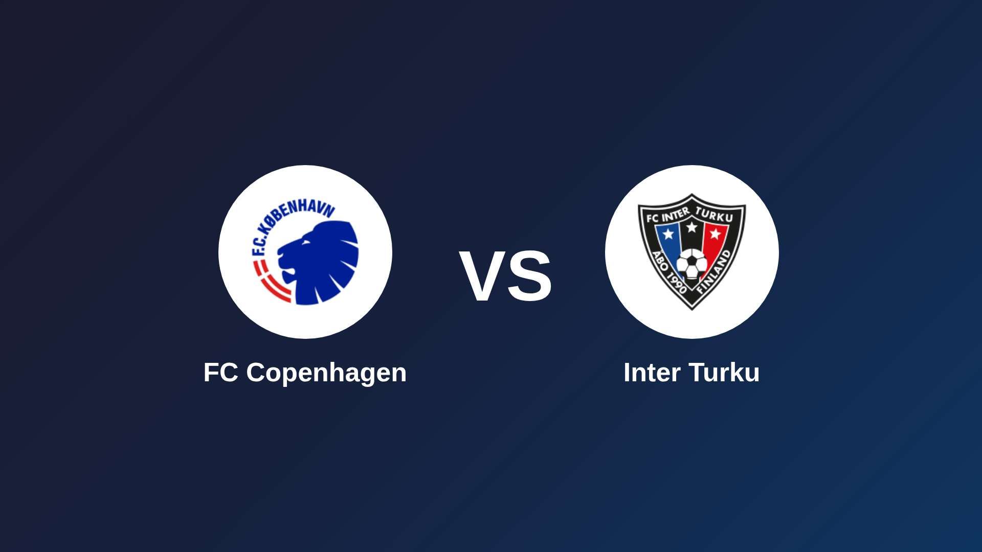 FC København vs Inter Turku
