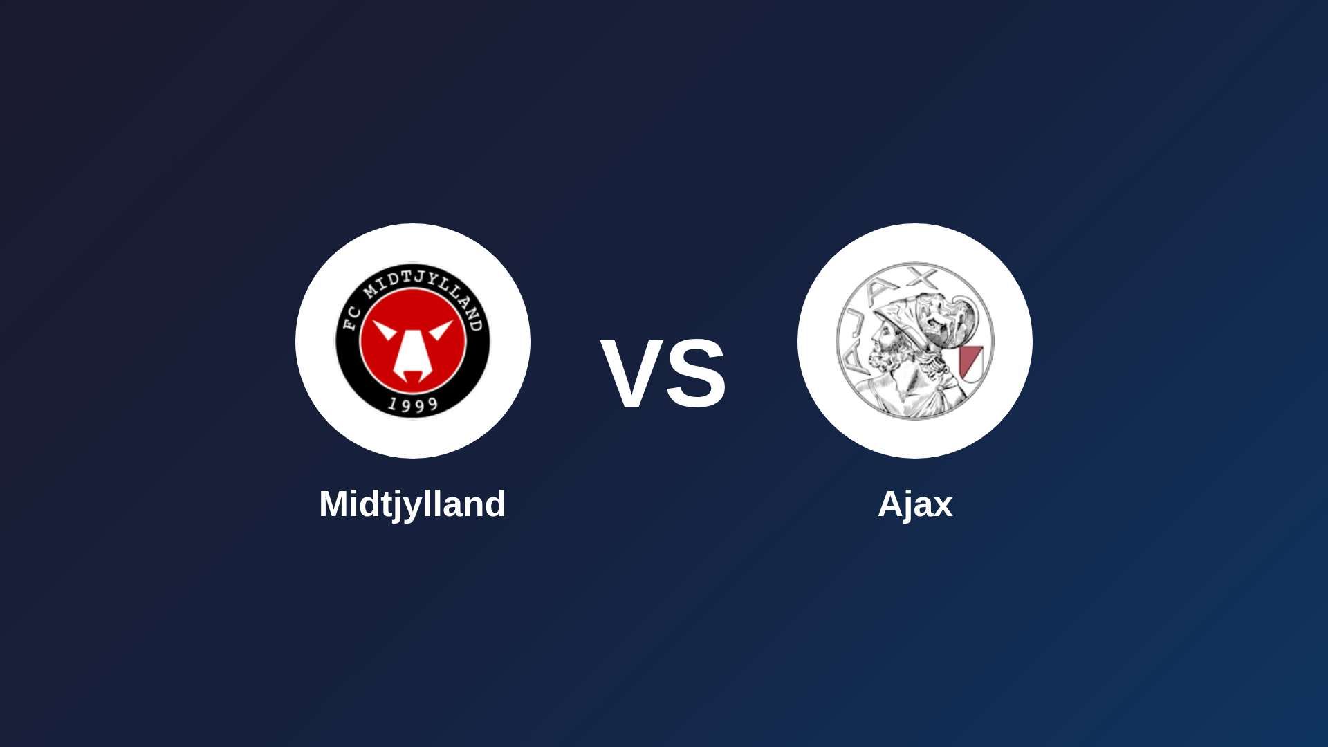FC Midtjylland vs Ajax