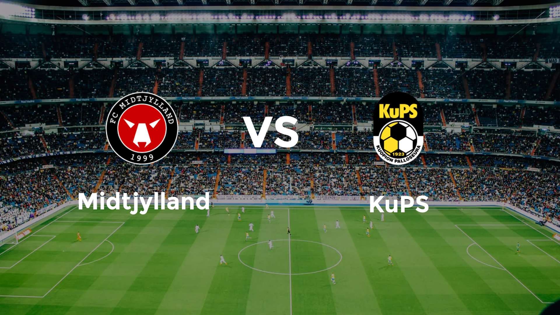 FC Midtjylland vs KuPS