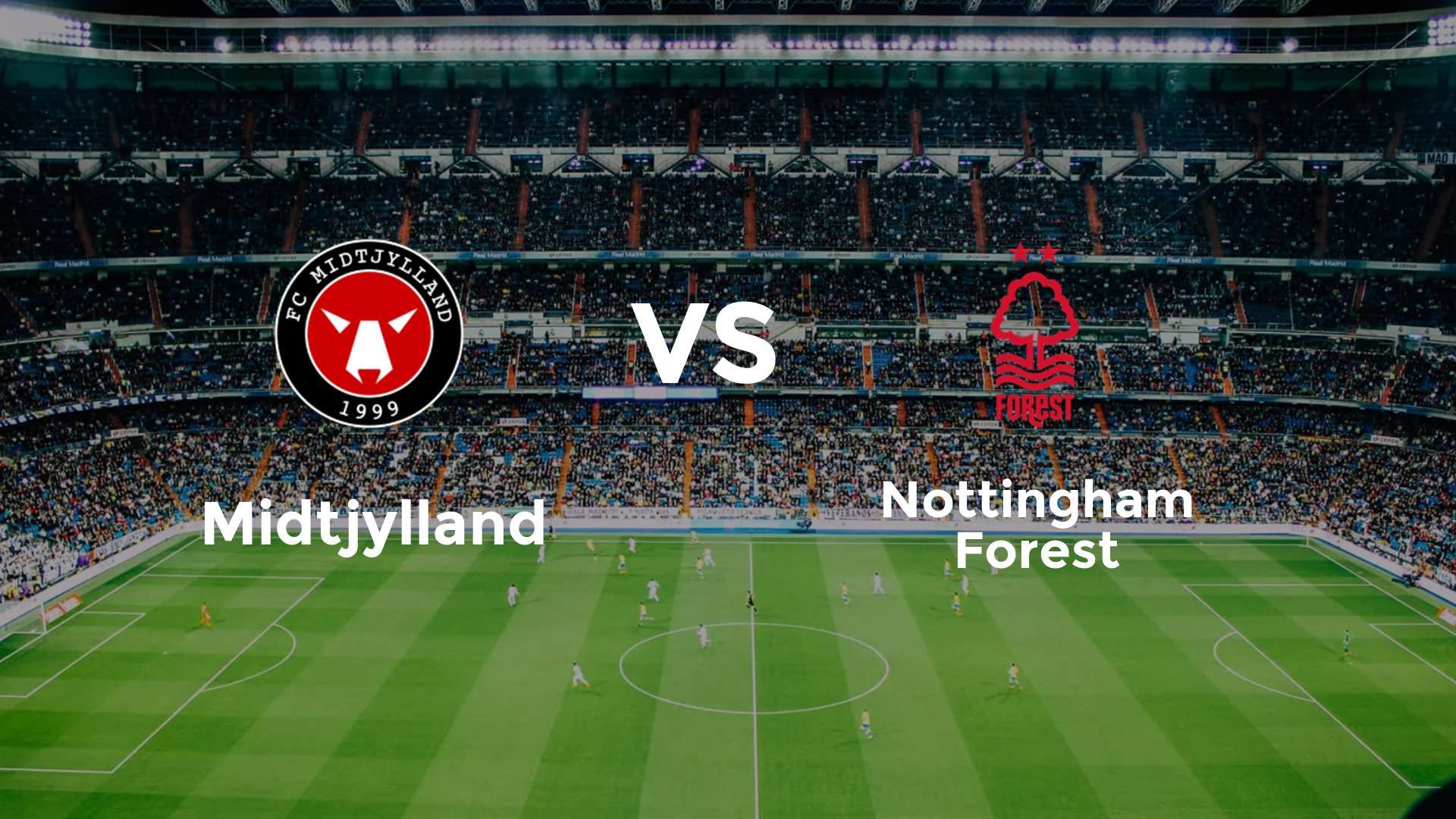 FC Midtjylland vs Nottingham Forest