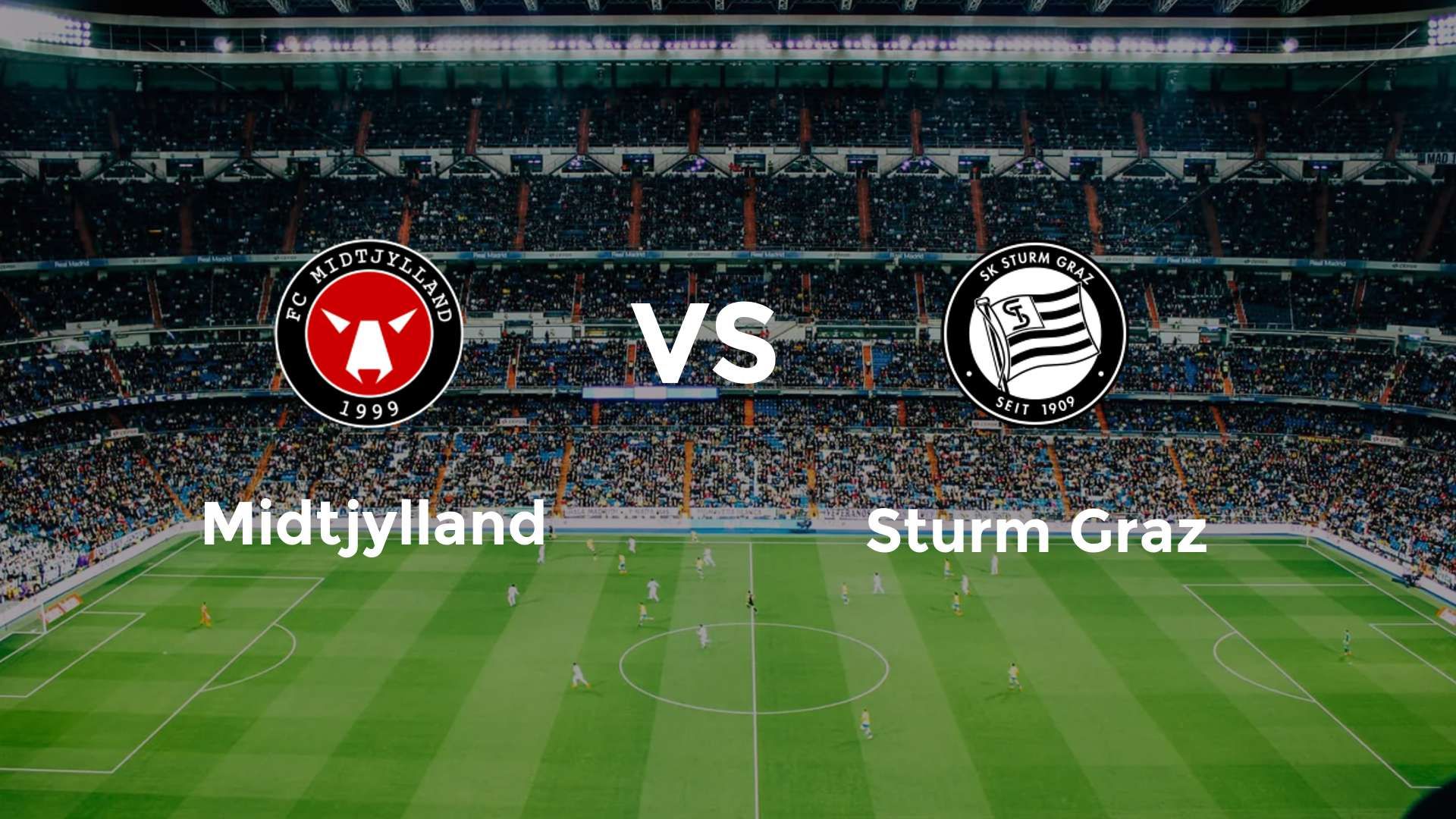 FC Midtjylland vs Sturm Graz