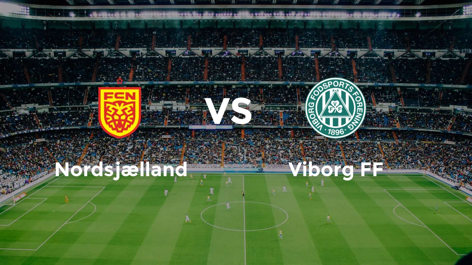 Nordsjælland vs Viborg FF