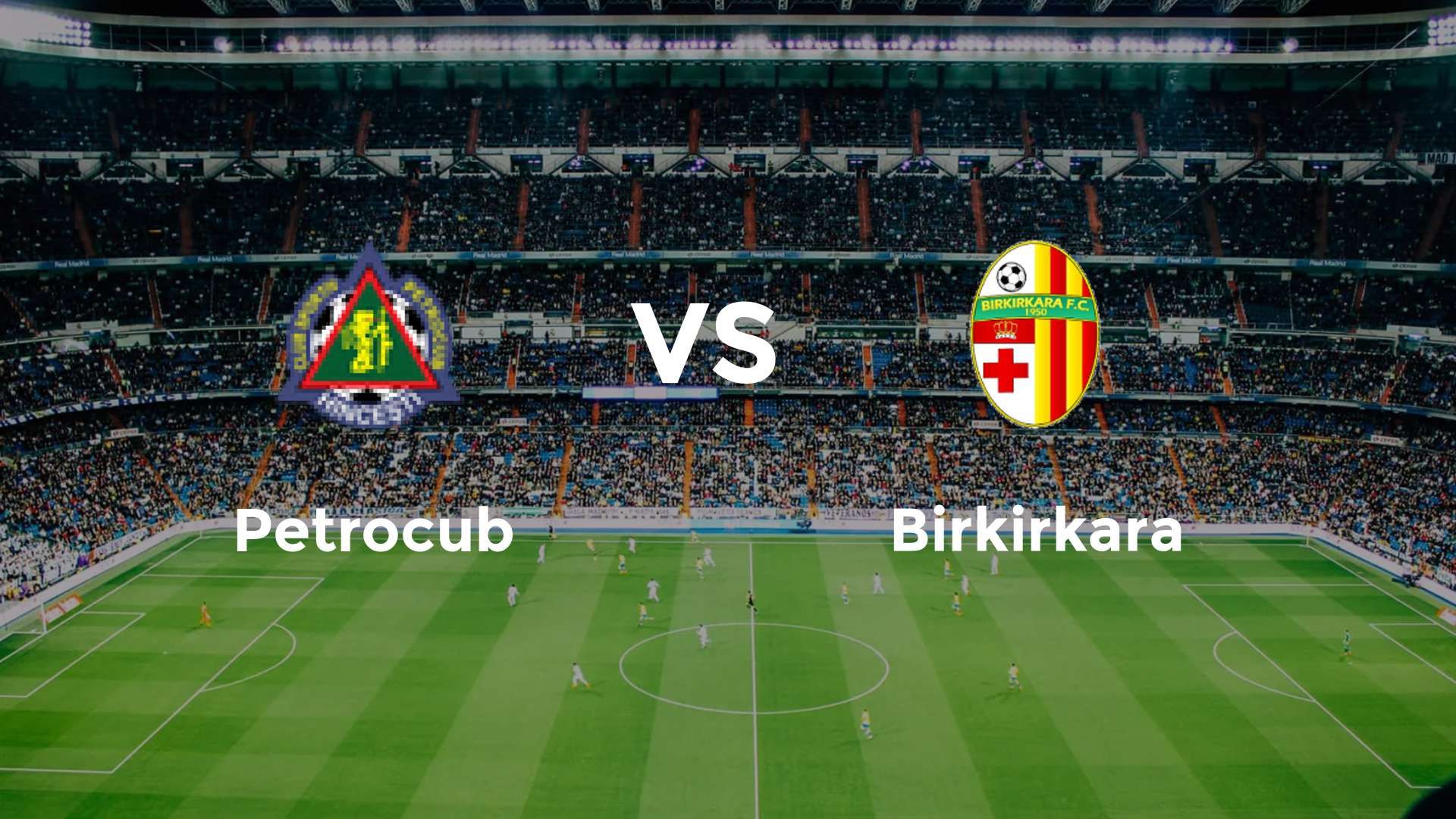 FC Petrocub Hîncesti vs Birkirkara FC