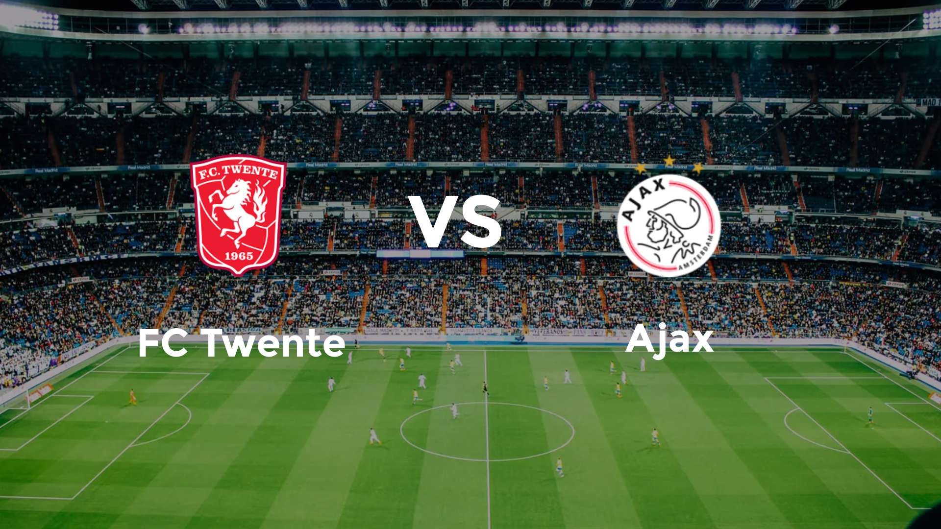 FC Twente vs Ajax