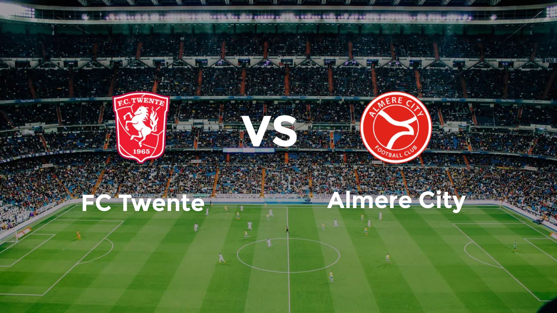 FC Twente vs Almere City