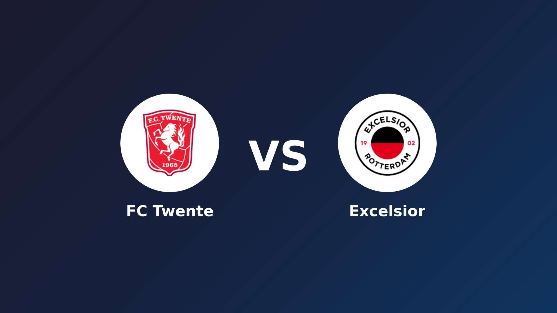 FC Twente vs Excelsior
