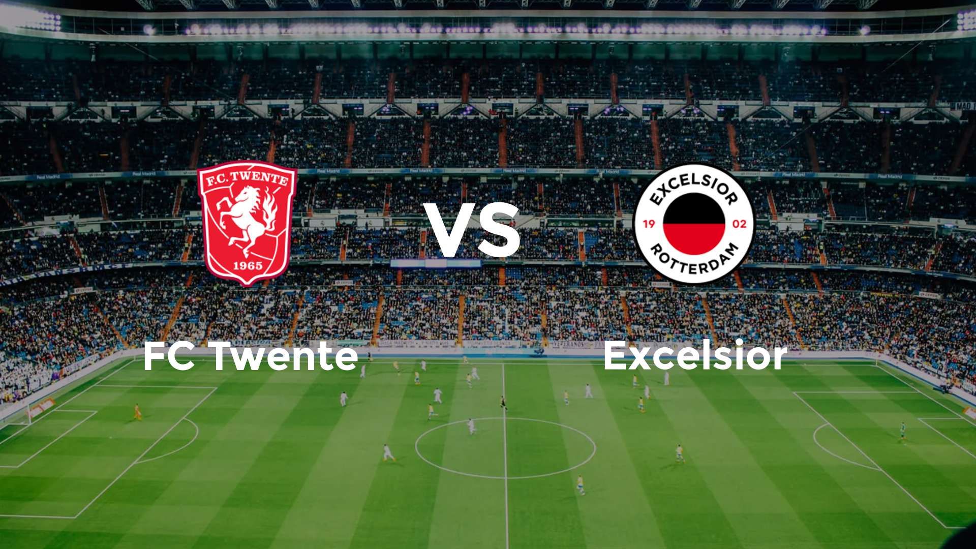 FC Twente vs Excelsior