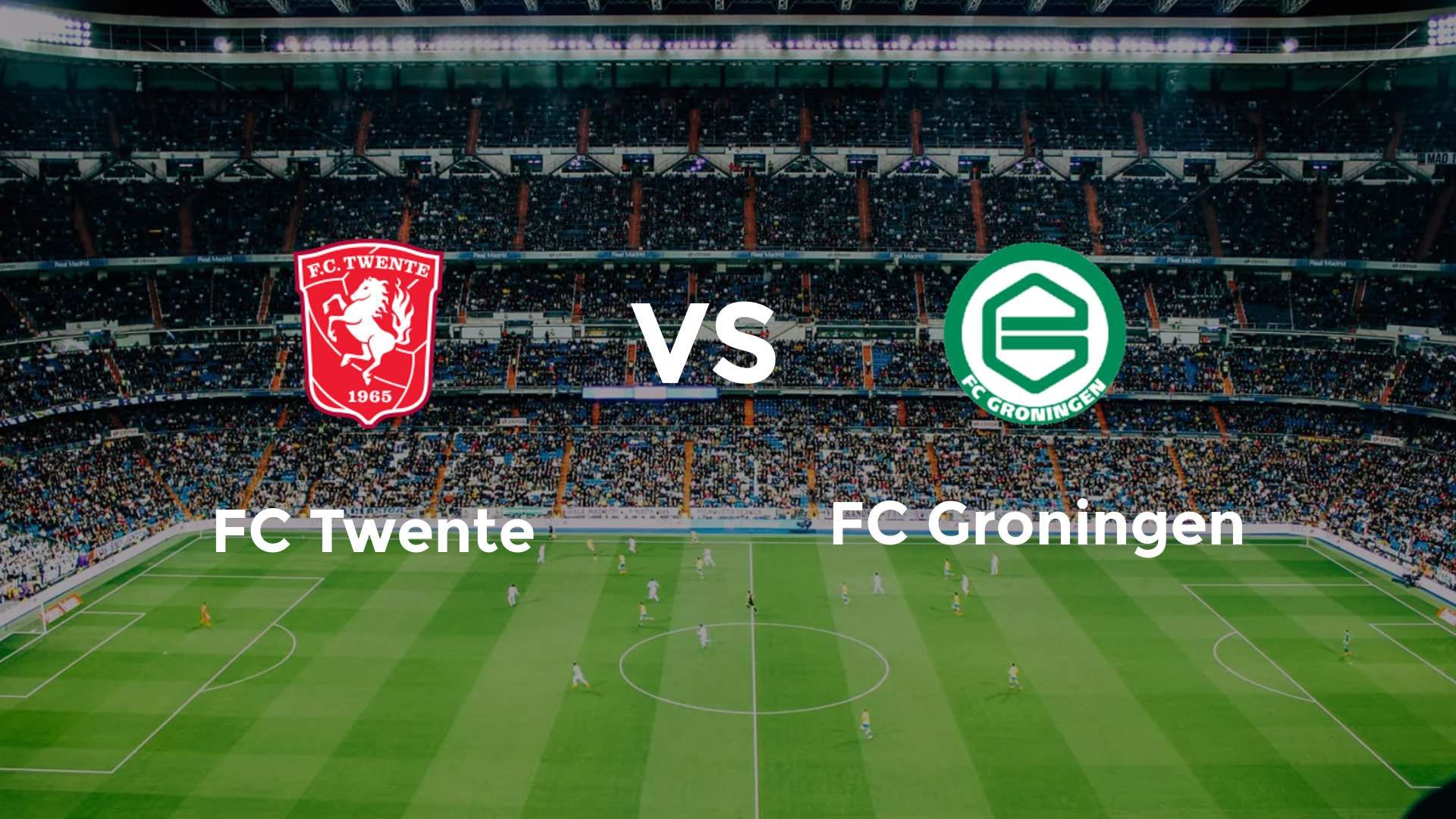 FC Twente vs FC Groningen