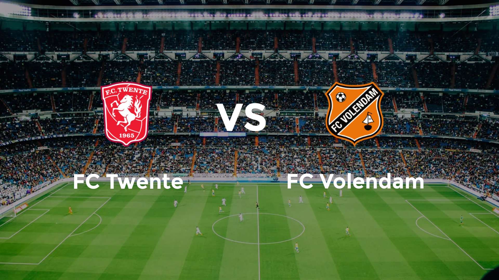 FC Twente vs FC Volendam