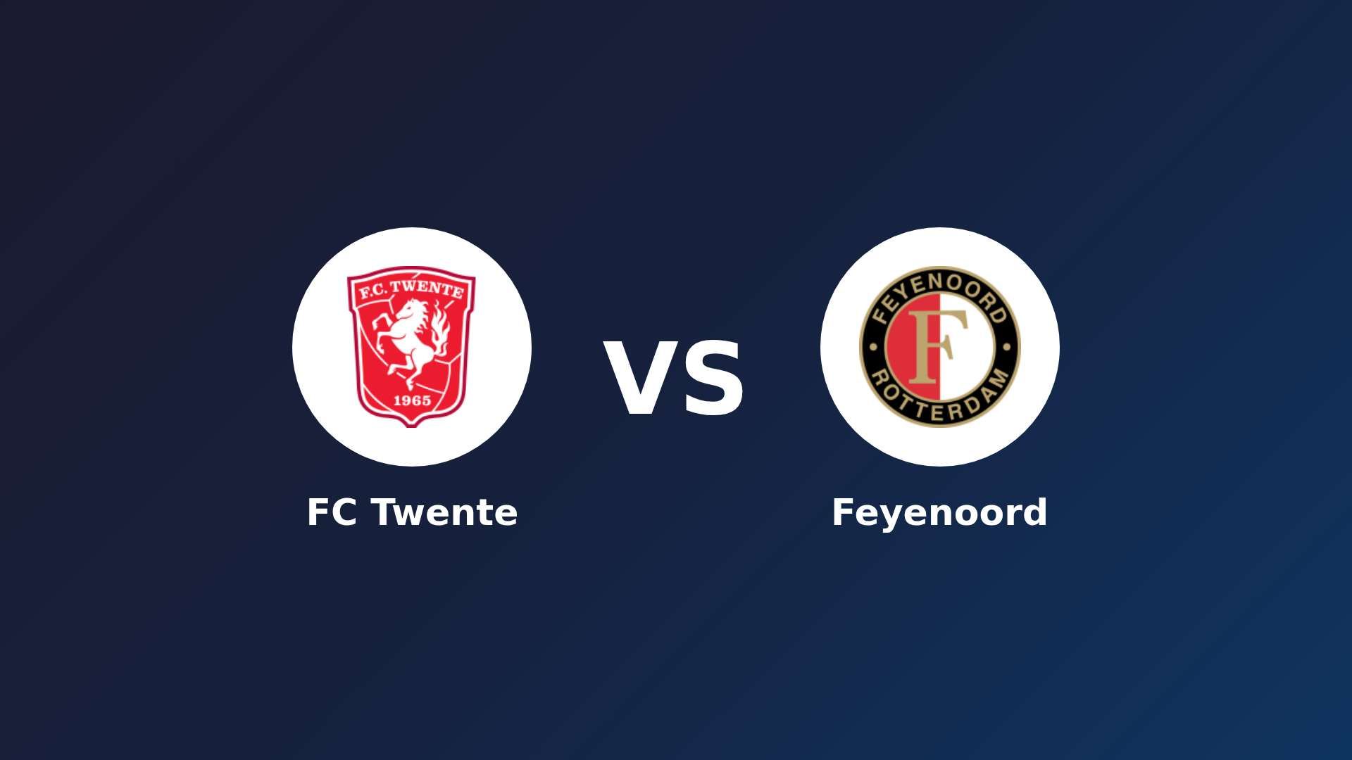FC Twente vs Feyenoord