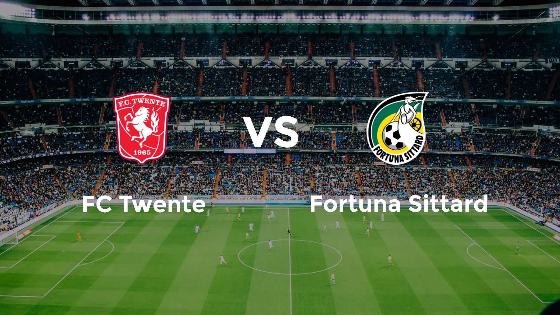 FC Twente vs Fortuna Sittard