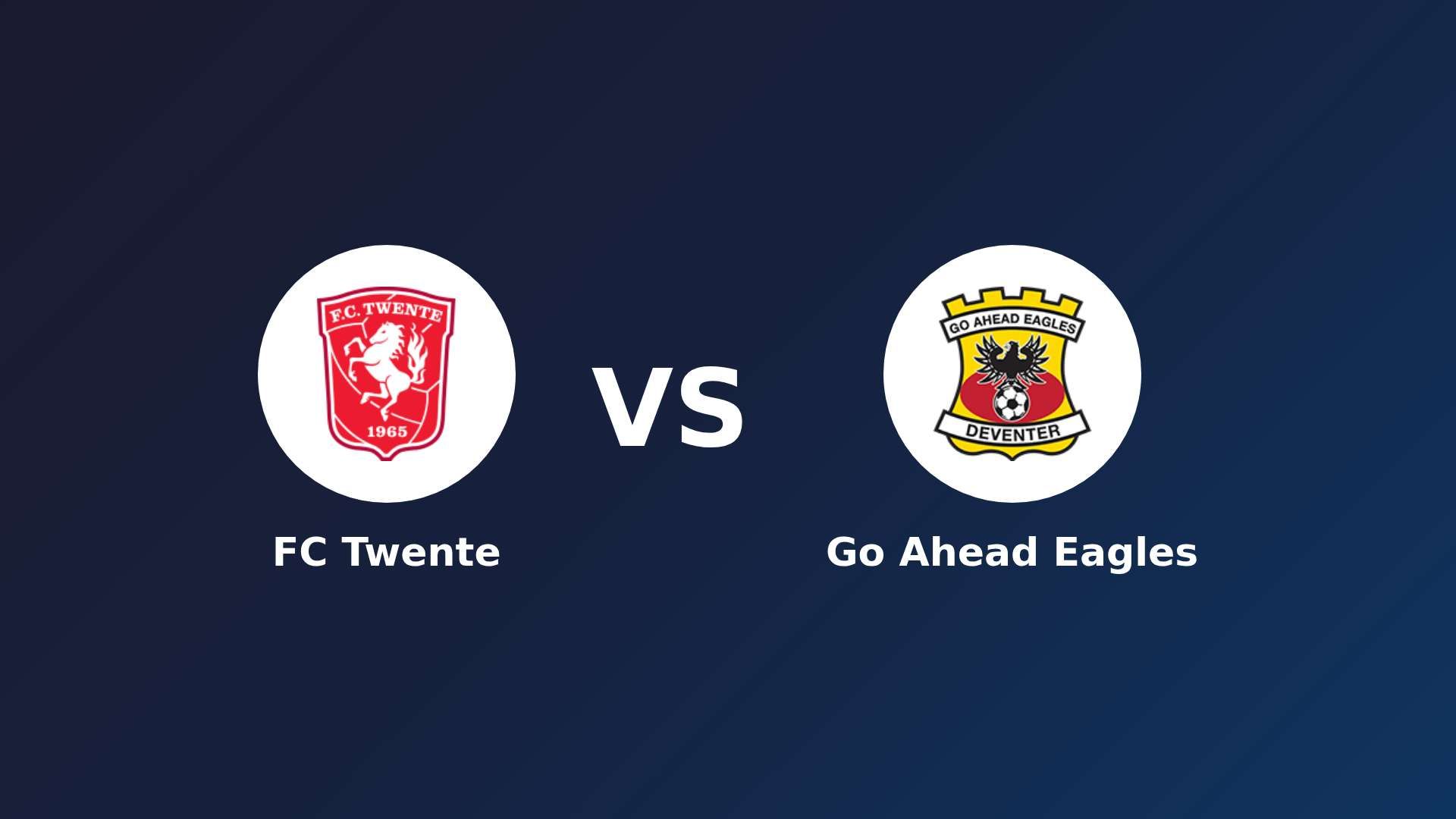 FC Twente vs Go Ahead Eagles
