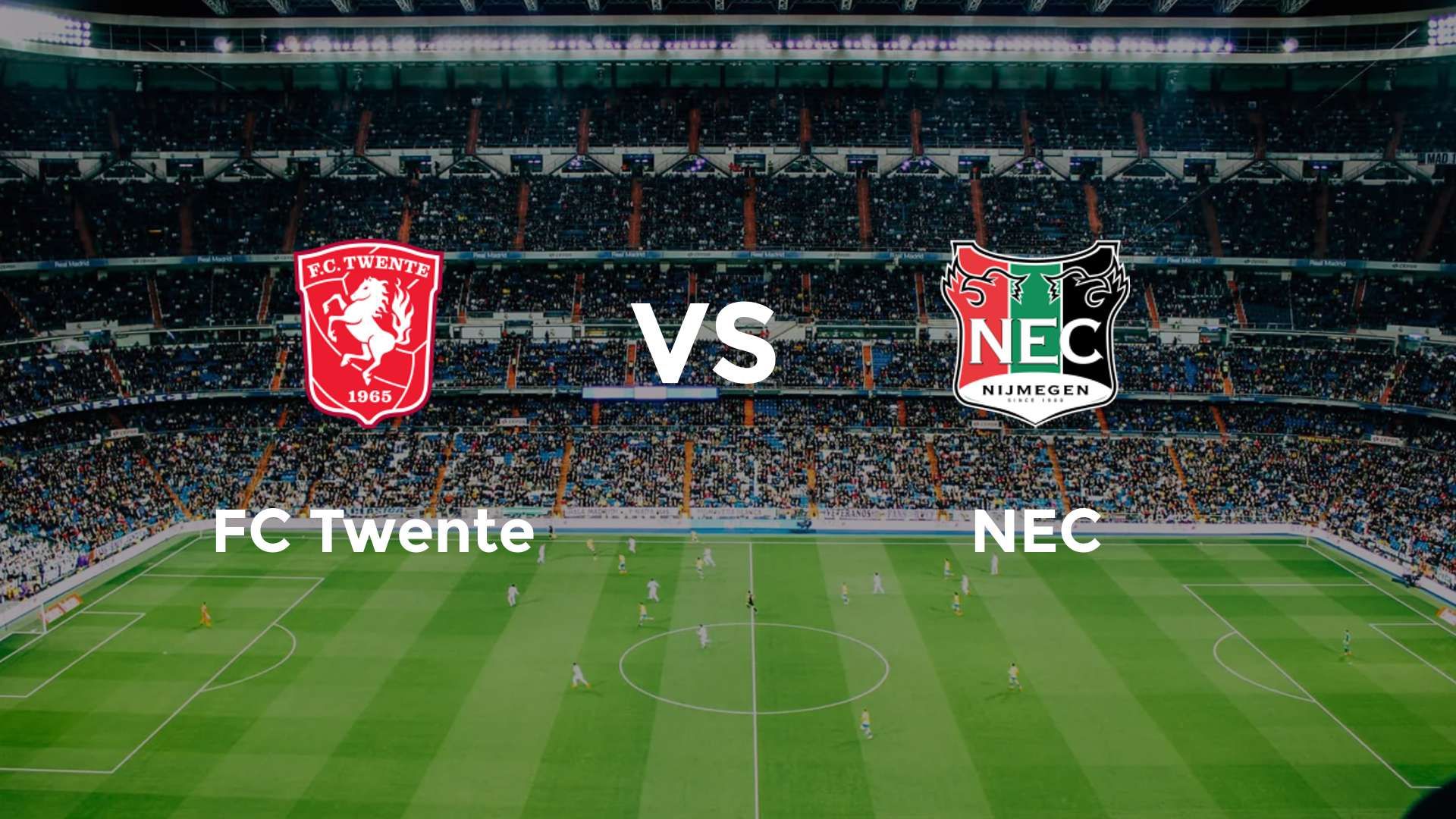 FC Twente vs NEC Nijmegen