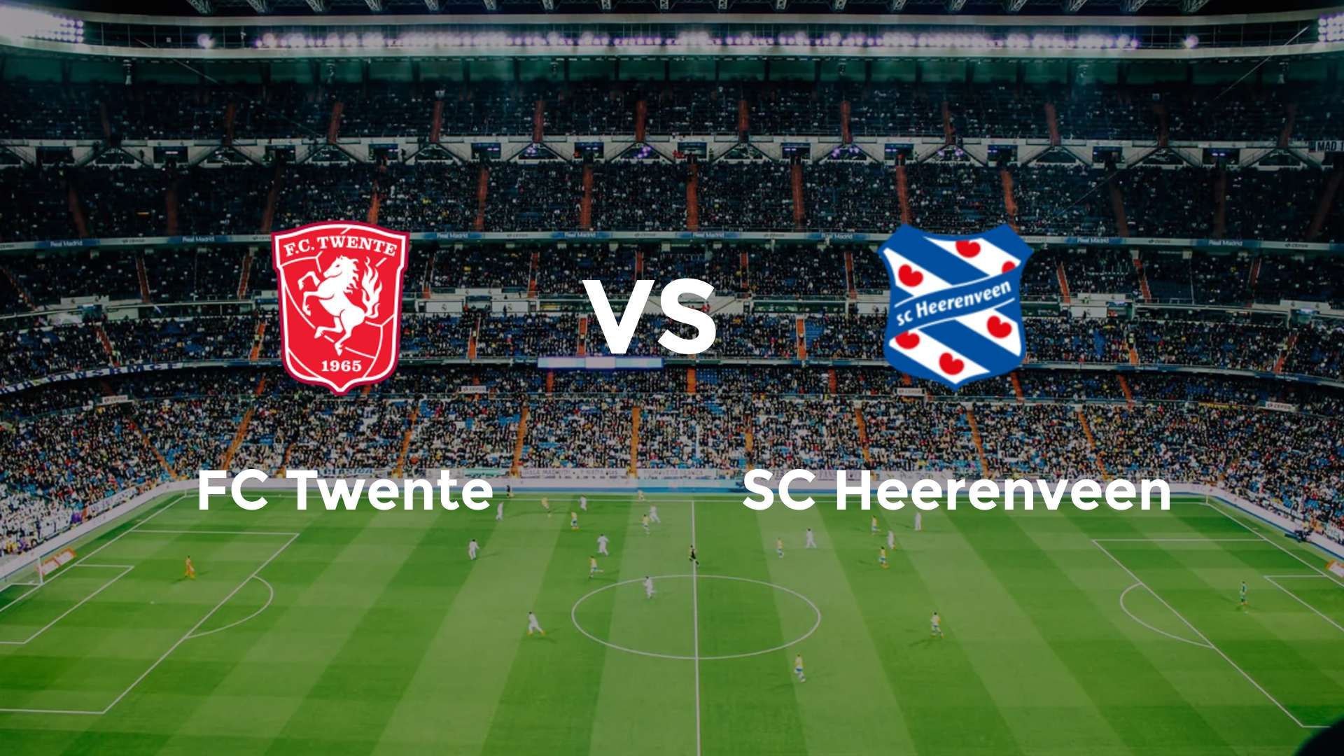 FC Twente vs SC Heerenveen