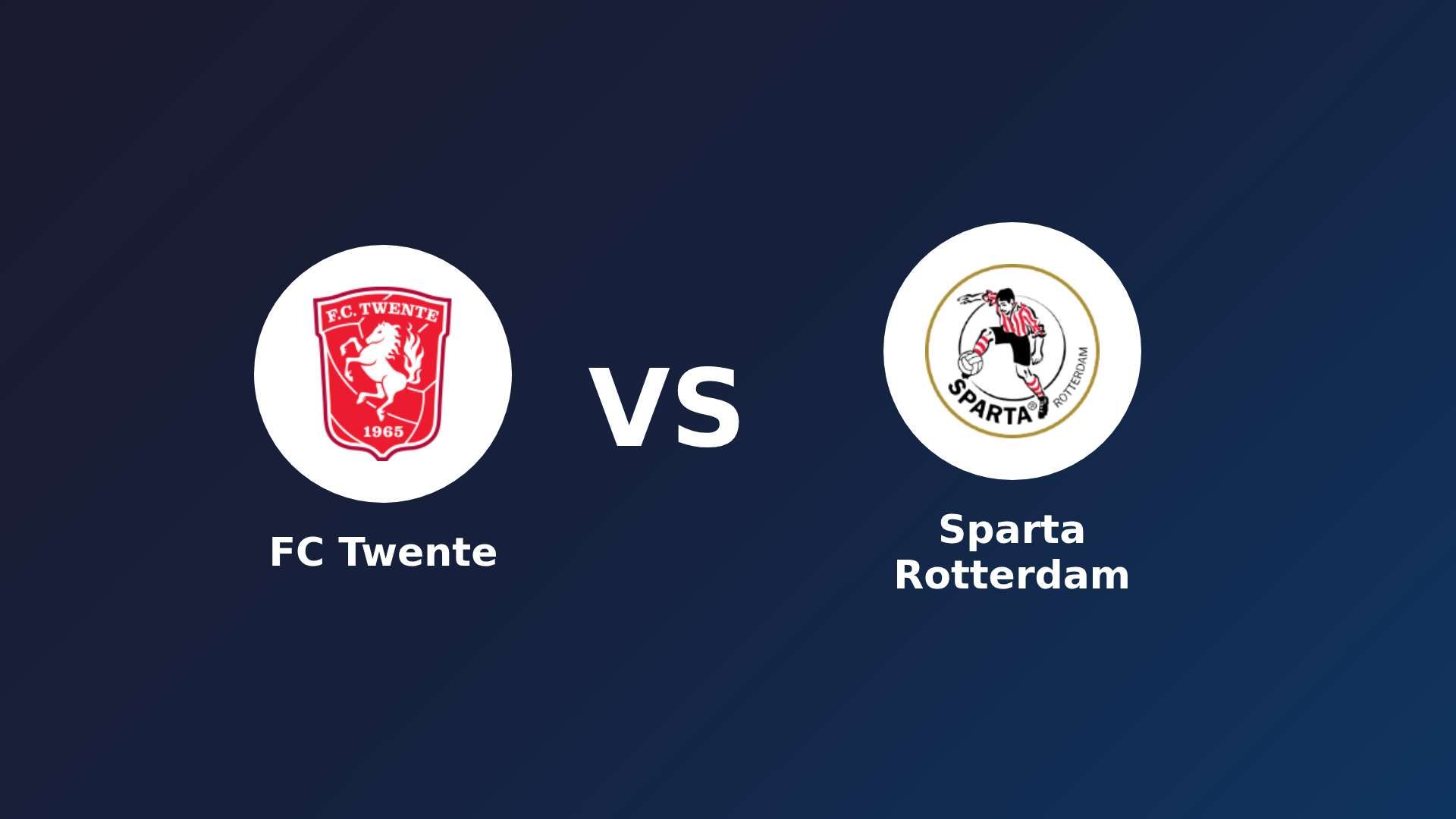 FC Twente vs Sparta Rotterdam