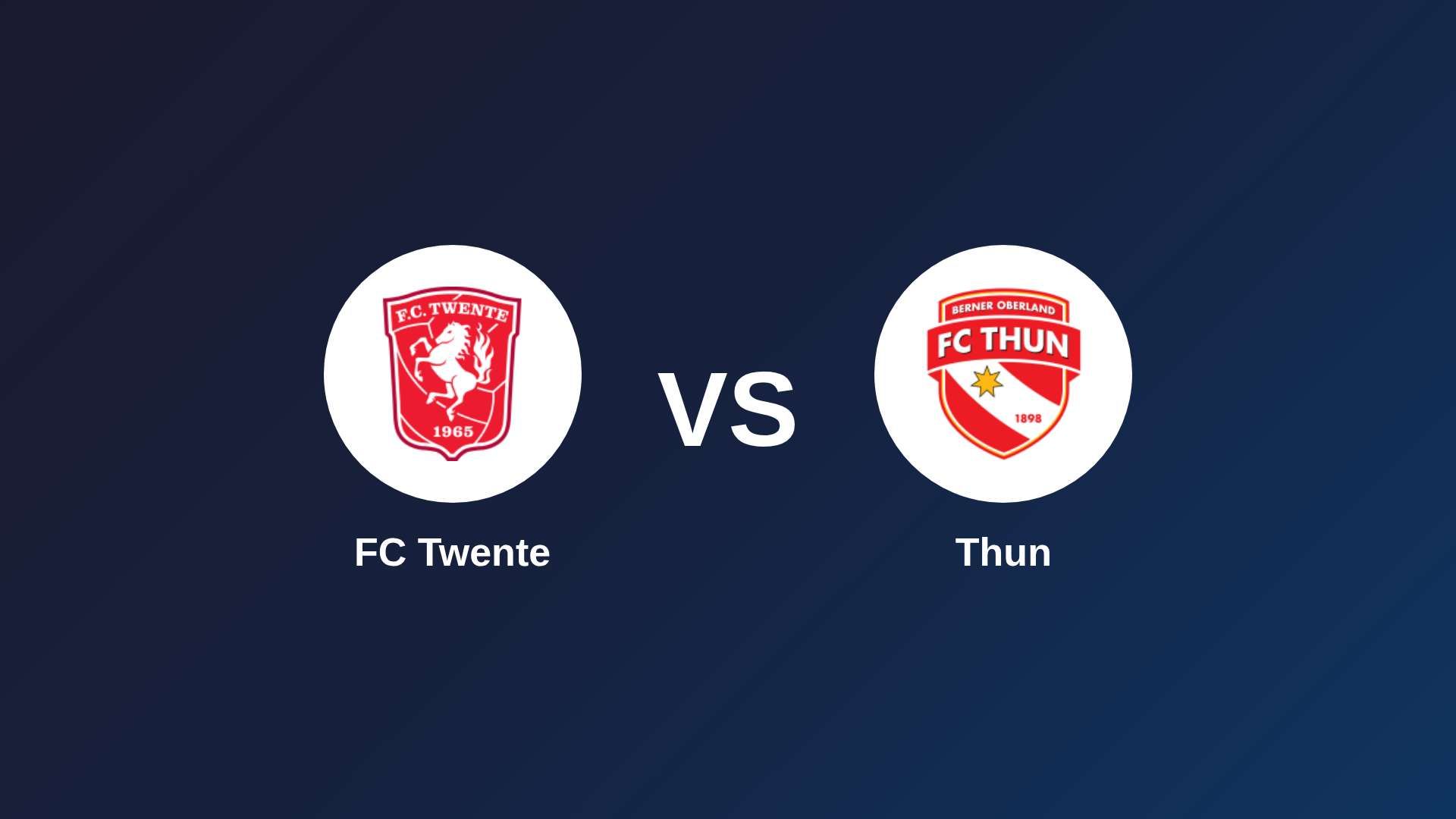 FC Twente vs Thun