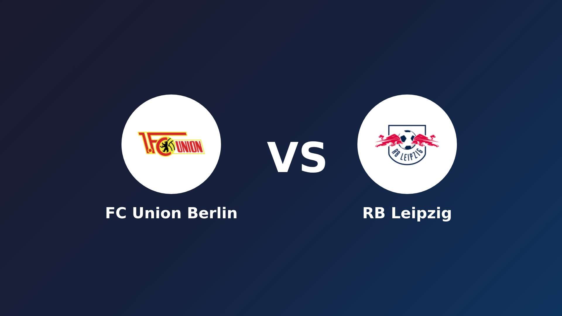 FC Union Berlin vs RB Leipzig