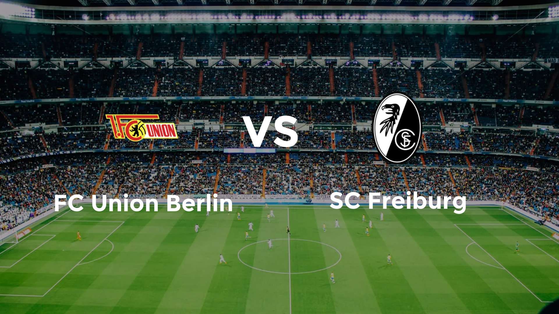 FC Union Berlin vs SC Freiburg