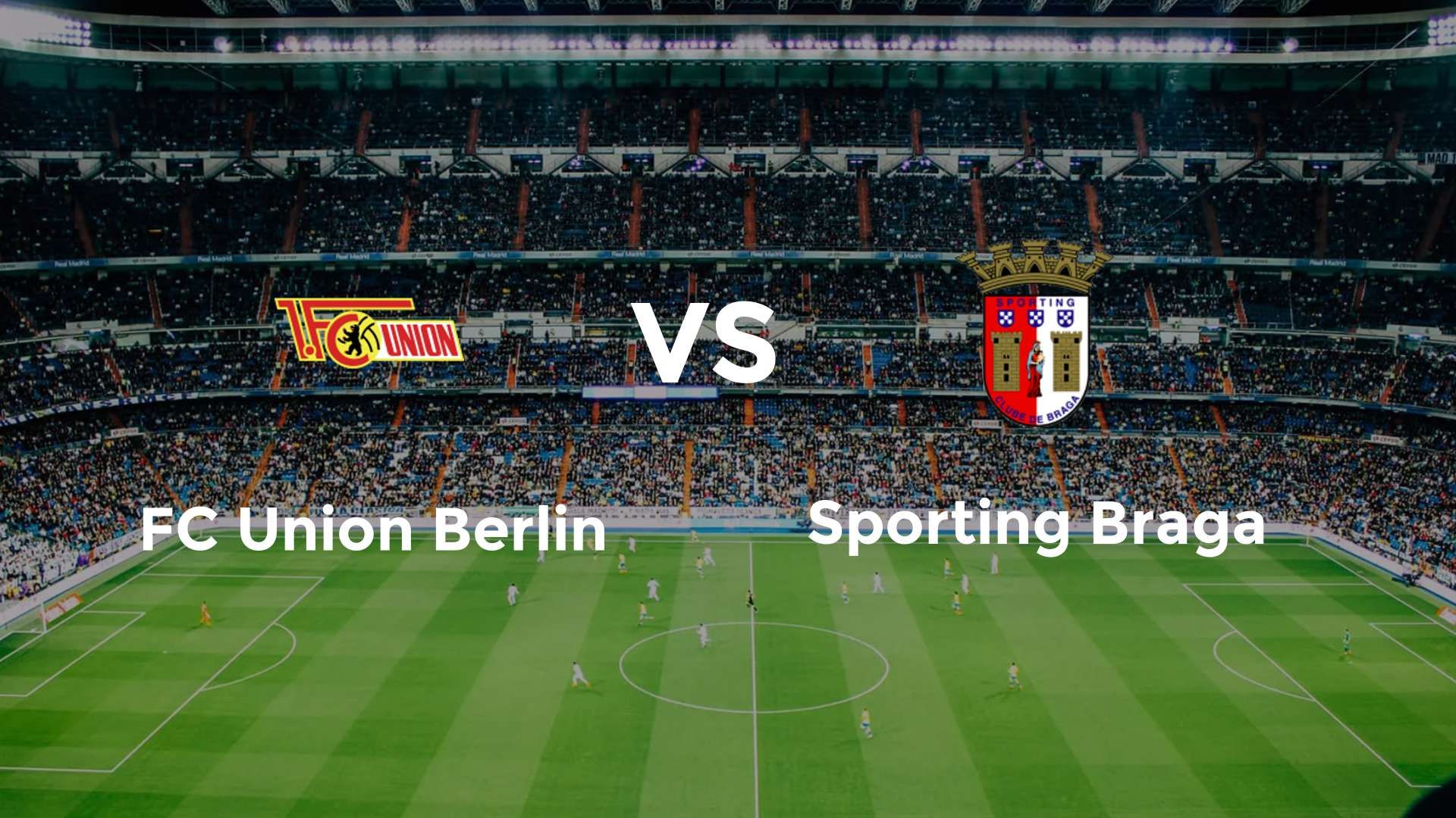 FC Union Berlin vs Sporting Braga
