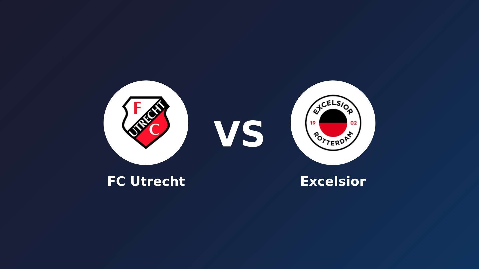 FC Utrecht vs Excelsior