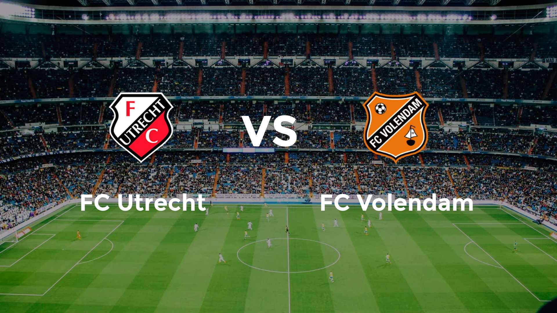 FC Utrecht vs FC Volendam