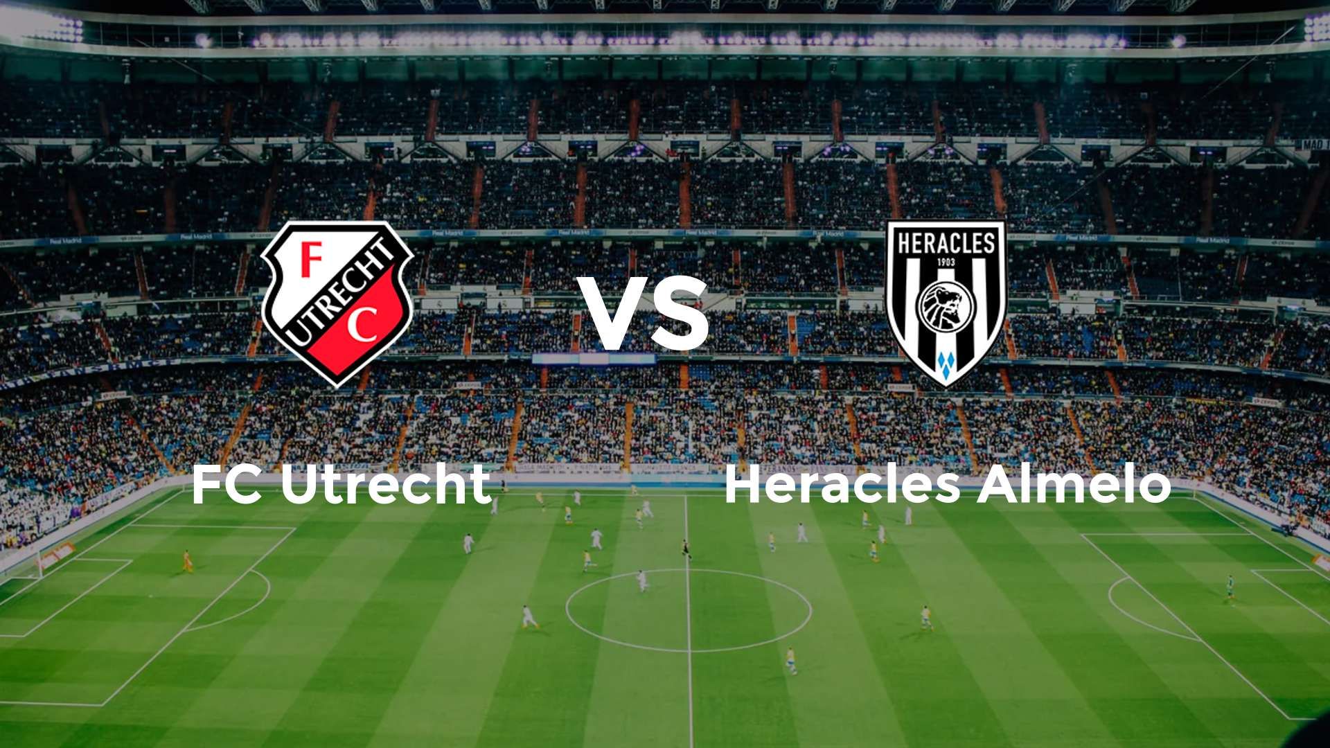 FC Utrecht vs Heracles Almelo
