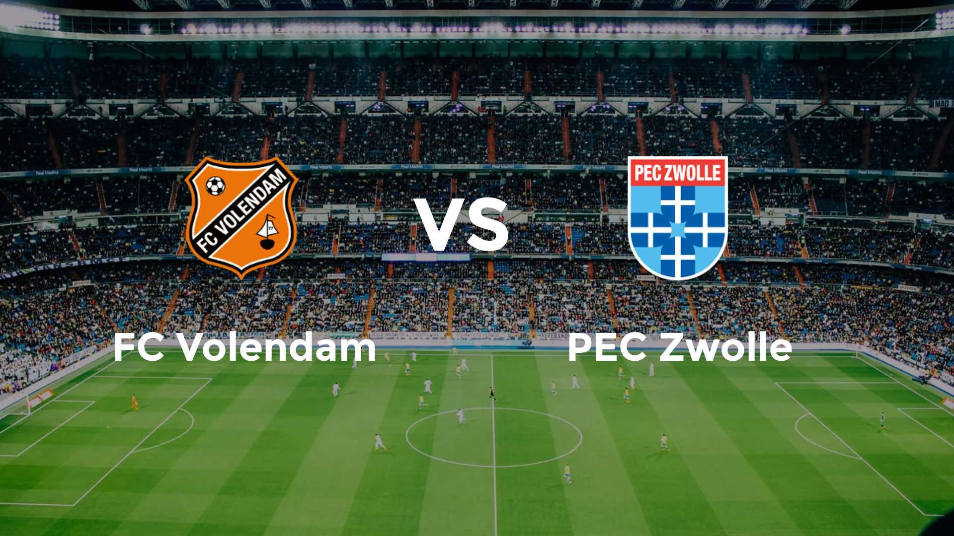 FC Volendam vs PEC Zwolle