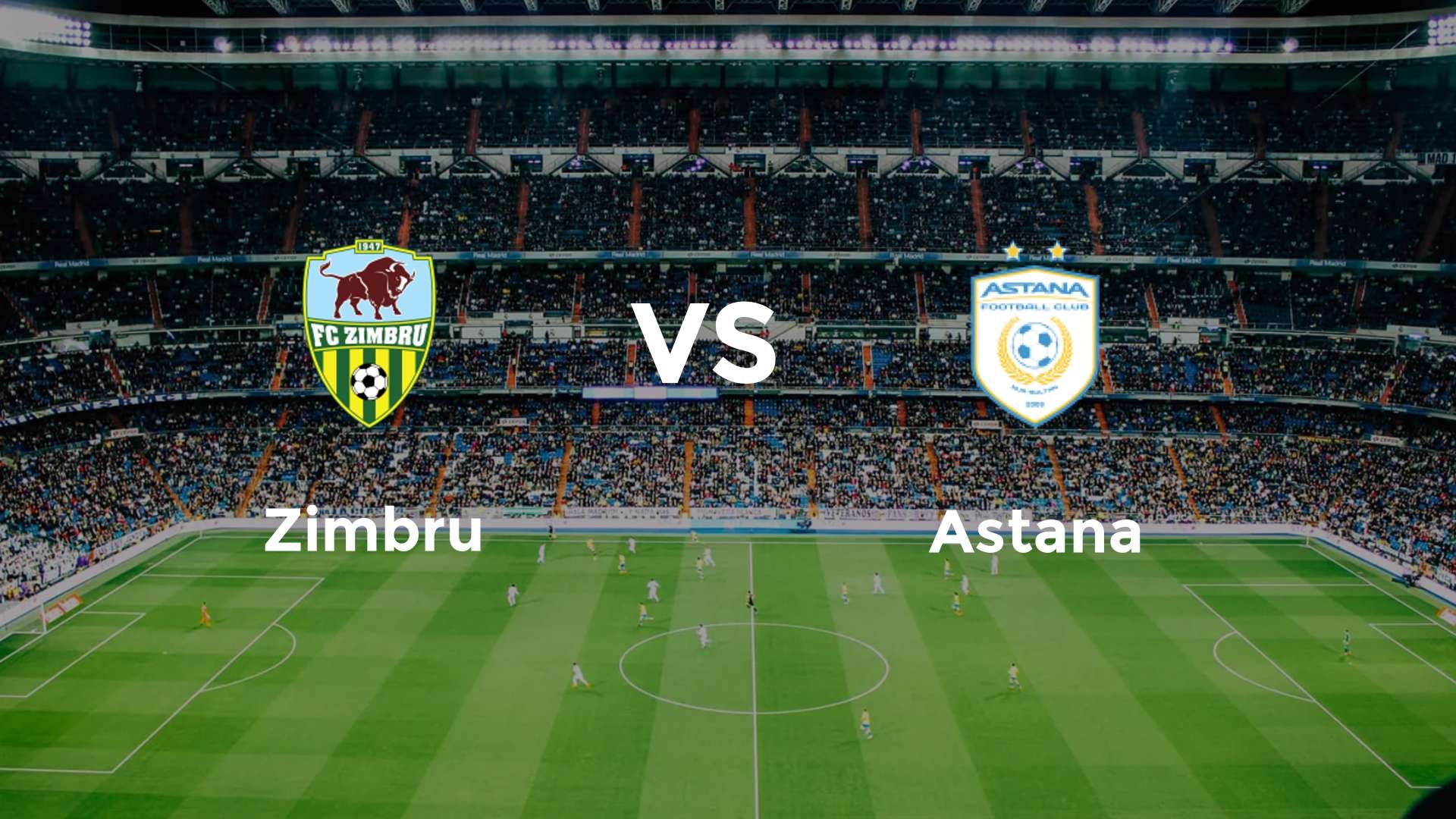 Zimbru vs Astana