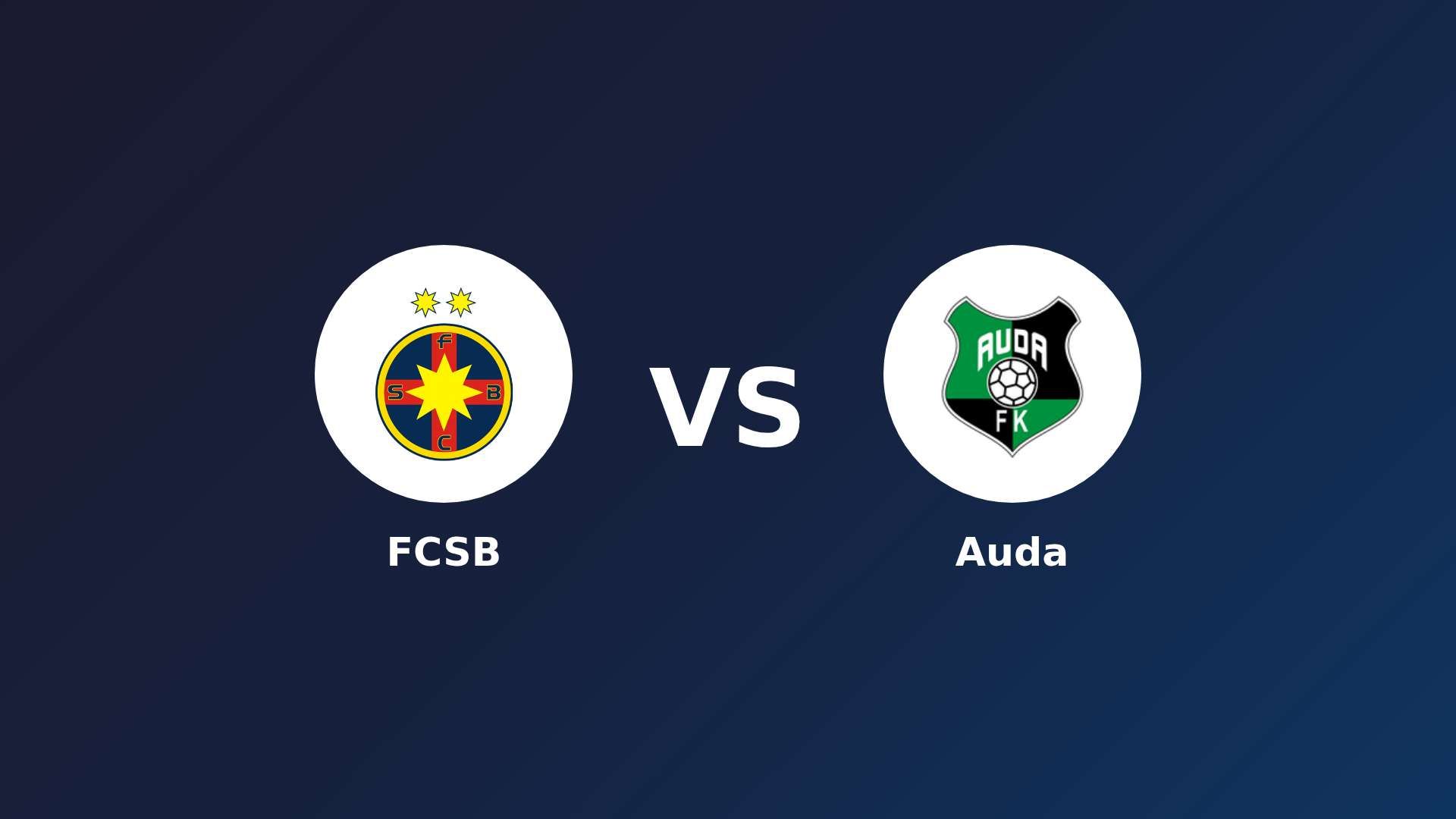 FCSB vs Auda