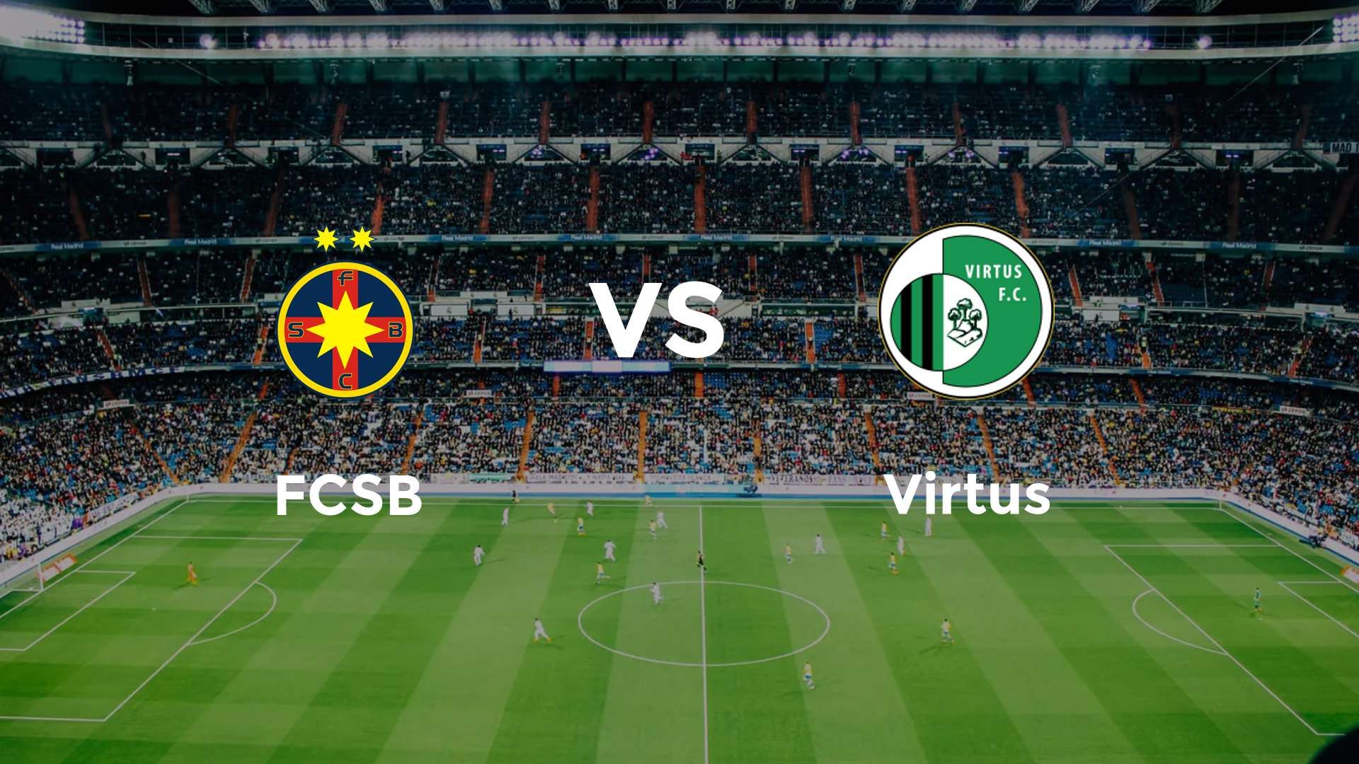 FCSB vs Virtus