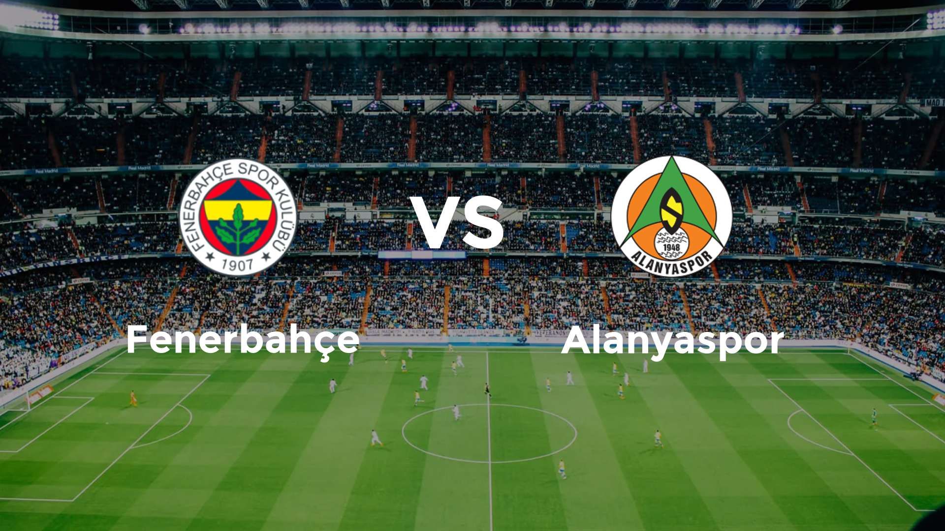 Fenerbahçe vs Alanyaspor
