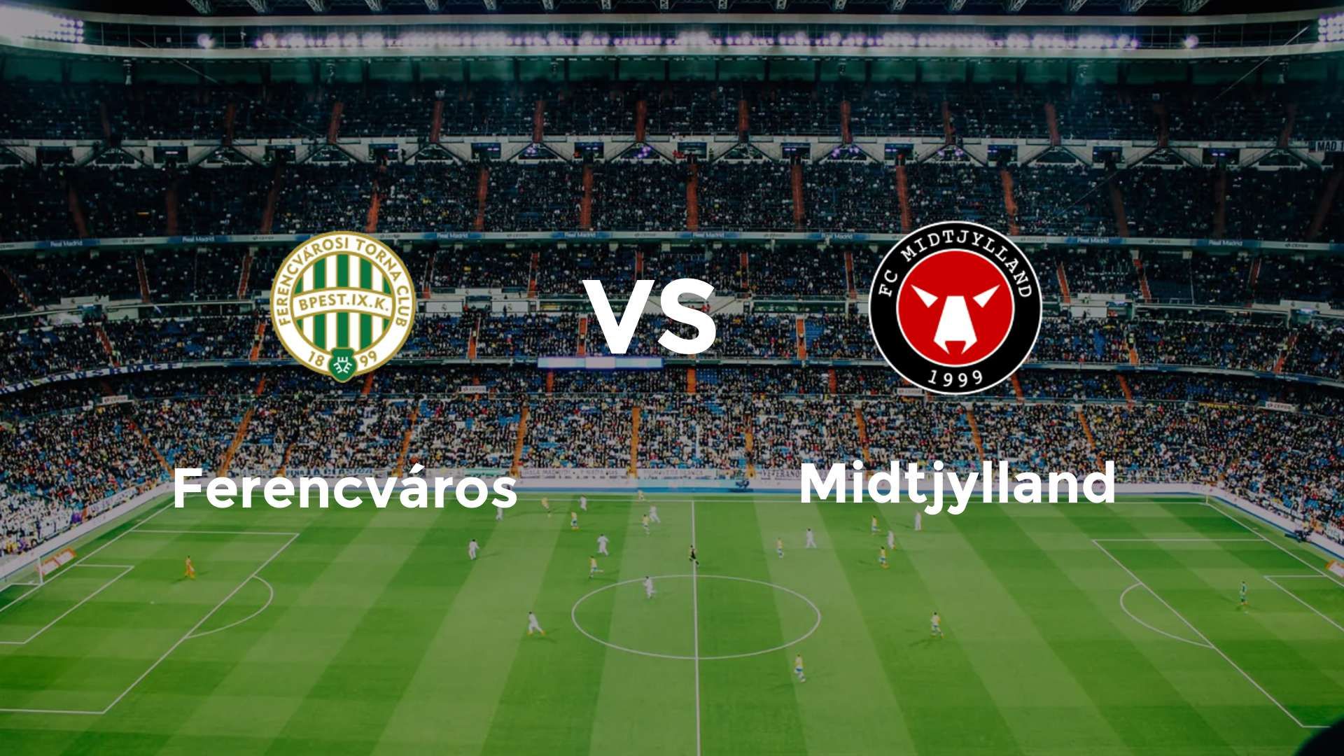 Ferencváros vs Midtjylland