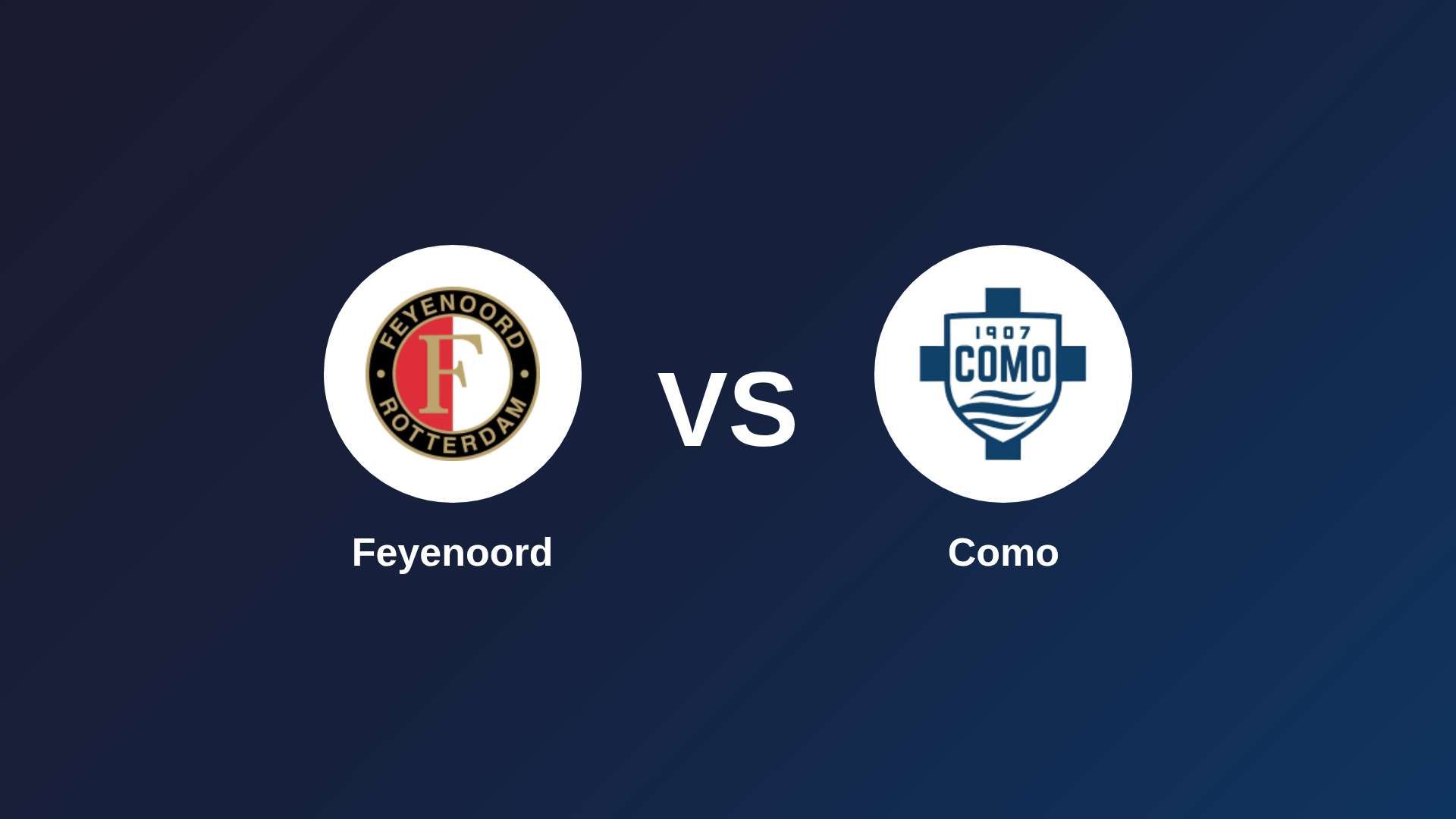Feyenoord vs Como