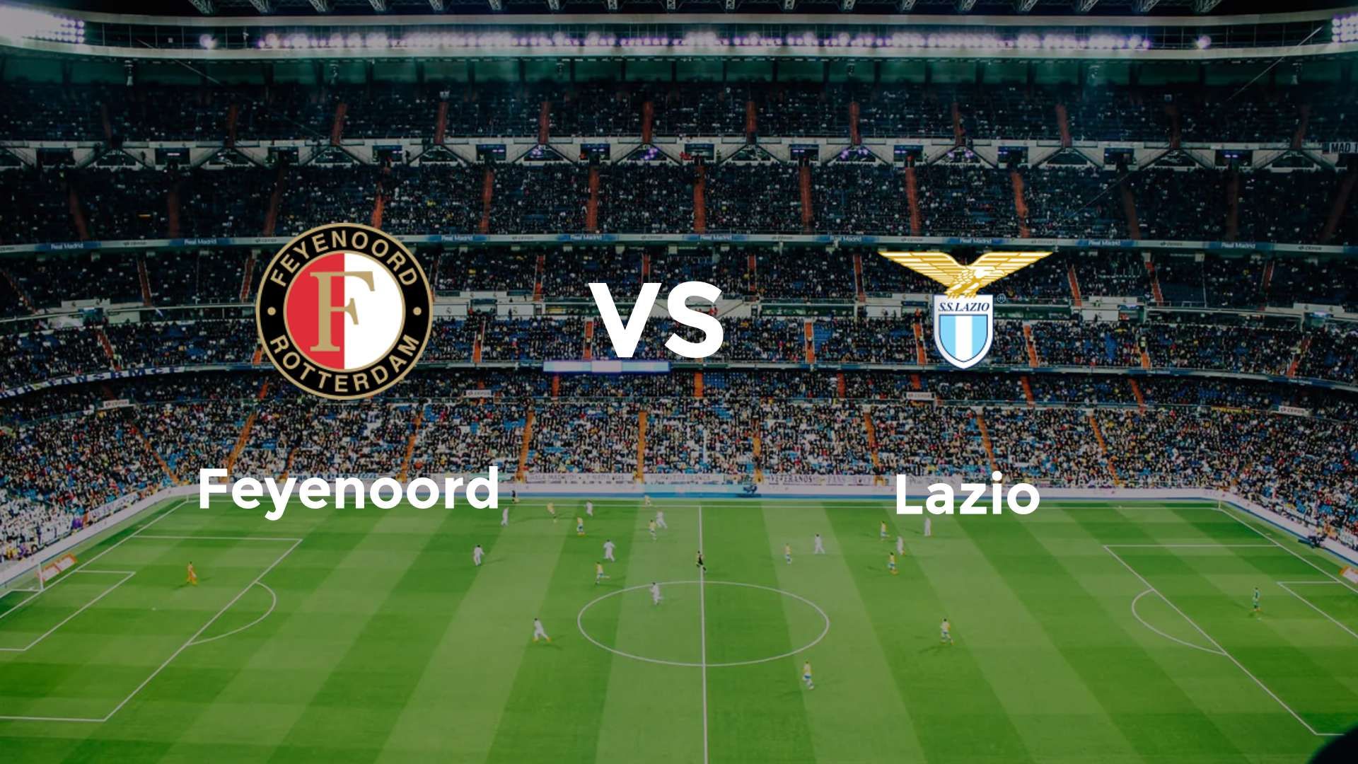 Feyenoord vs Lazio