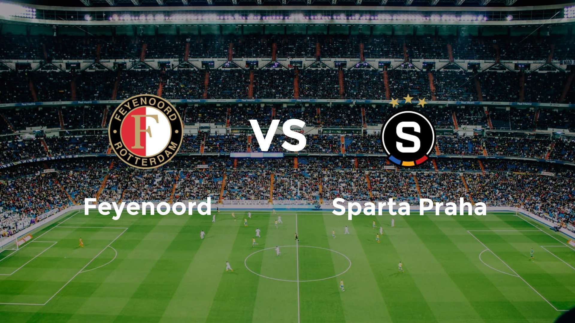 Feyenoord vs Sparta Praha