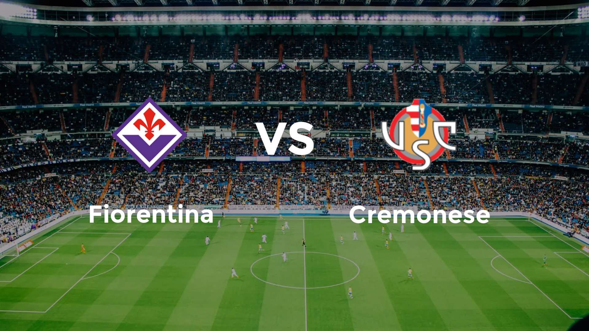Fiorentina vs Cremonese